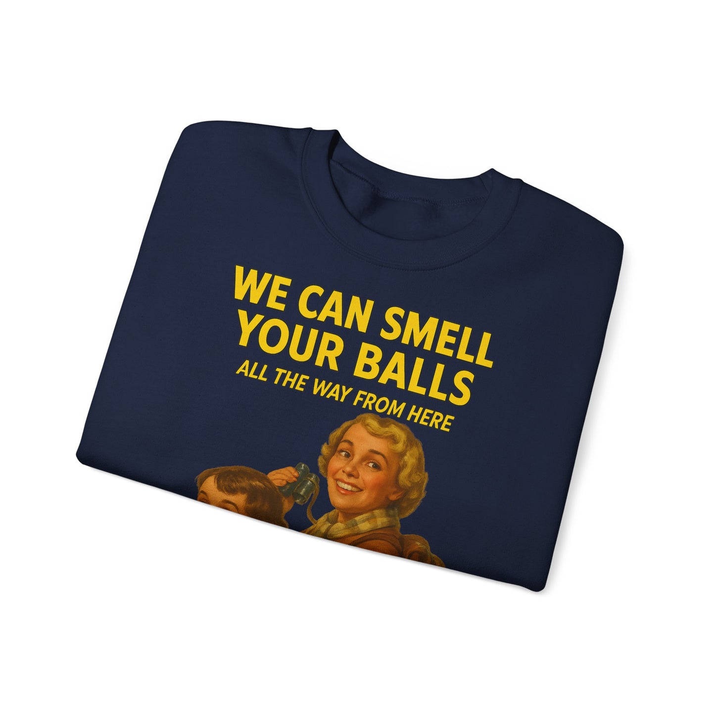 Sweatshirt – Vintage Sweatshirt – „We Can Smell Your Balls“ im Spioninnen-Stil | True Insights Design mit Humor