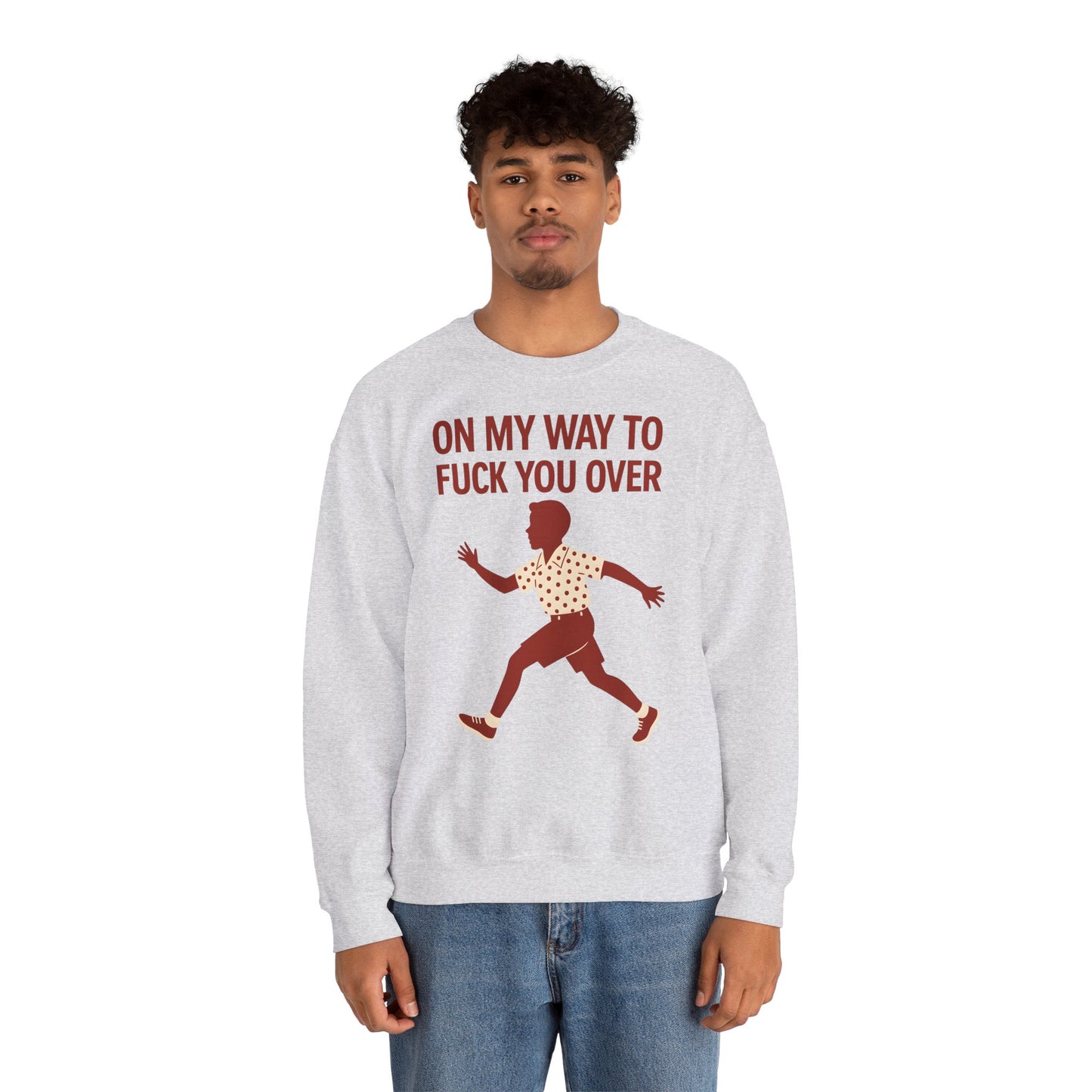 Sweatshirt – I Come to F*** You Over Sweatshirt – Provokantes Statement mit Humor | True Insights Design mit Humor