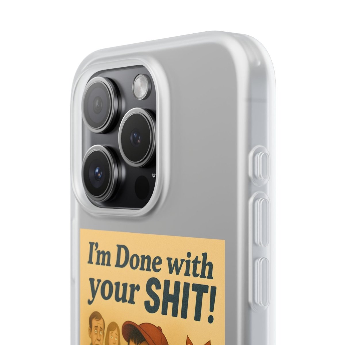 Done With Your Shit – Satirische Handyhülle für coole Kids-Phone Case-True Insights