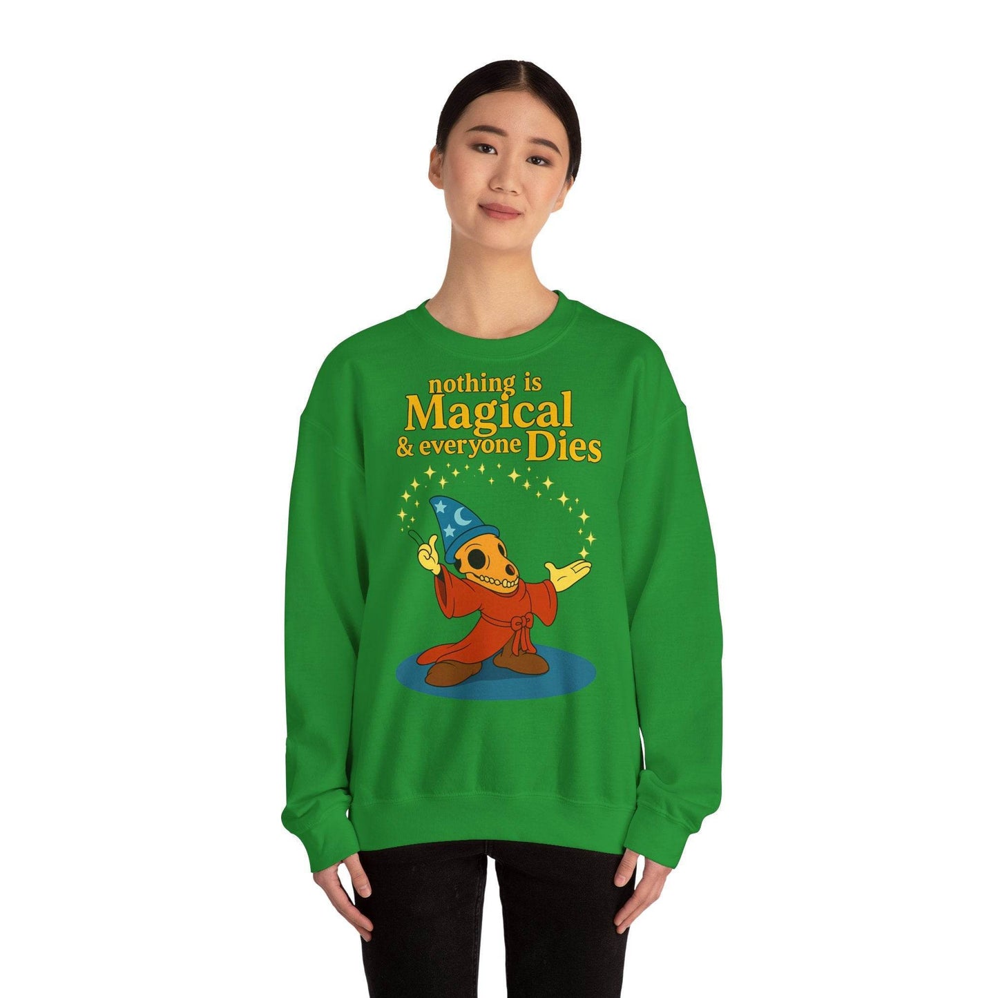 Sweatshirt – "Nothing is Magical – & everyone Dies | Satirisches Skelett-Motiv für Schwarzseher mit Humor" | True Insights Design mit Humor