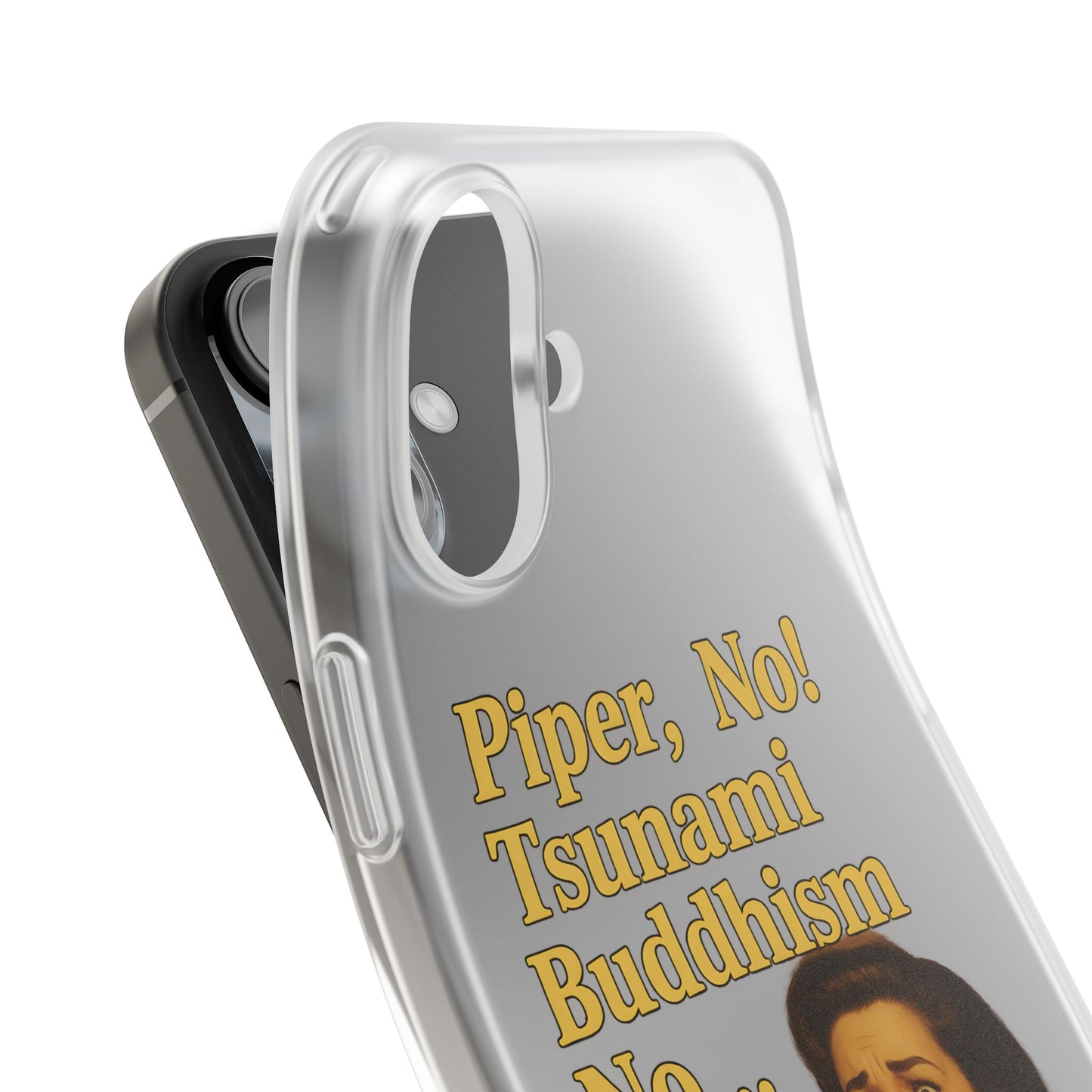 Retro-Drama Handyhülle – „Piper, No! Tsunami Buddhism Nooo“-Phone Case-True Insights