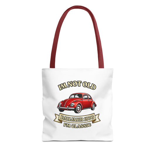 Tote Bag Baujahr 1976 - I'm Not Old I'm Classic - Roter Käfer Oldtimer - 50. Geburtstag Geschenk Stoffbeutel