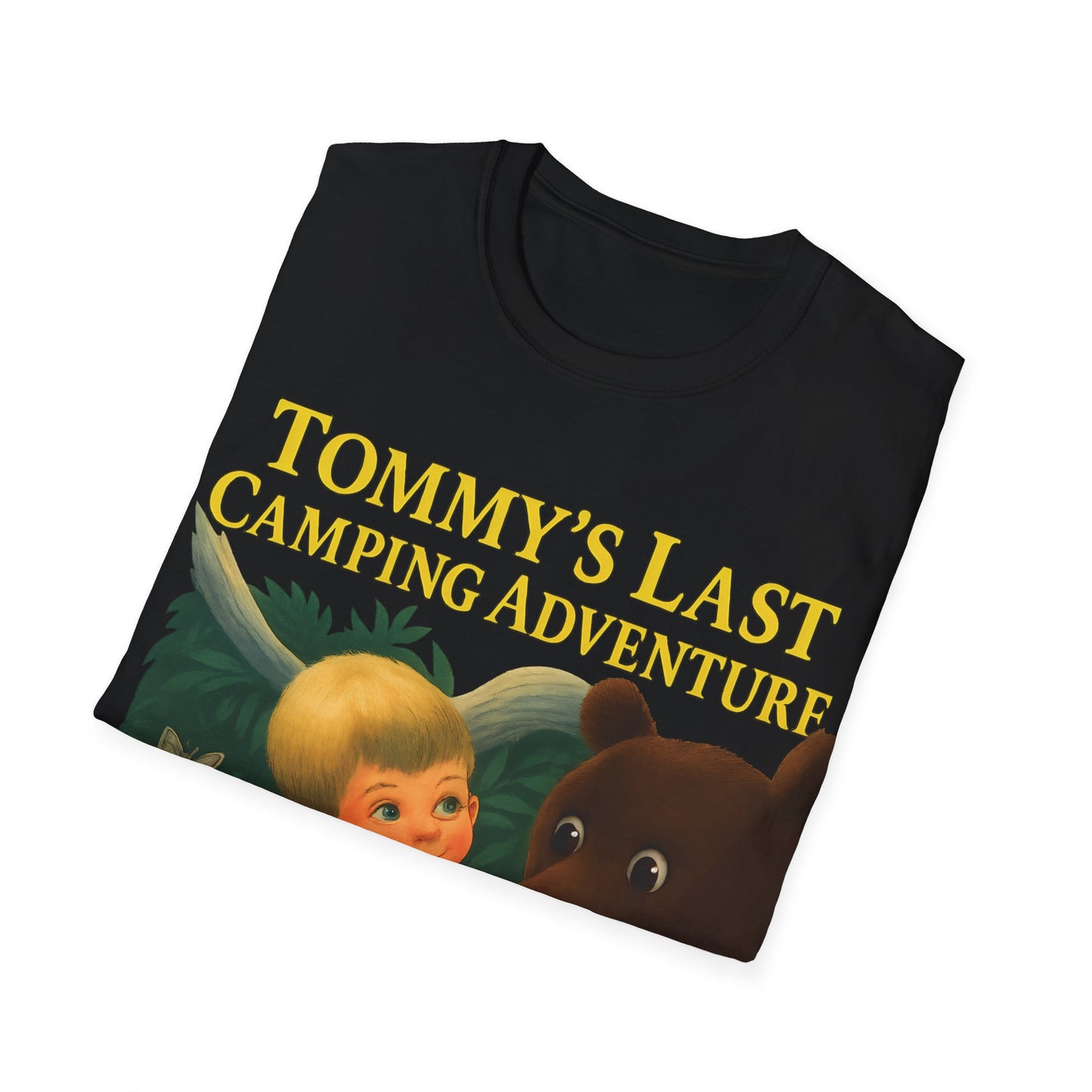 Tommy’s Last Camping Adventure – süß trifft seltsam. – Freches Satire-Design für mutige Statements | True Insights