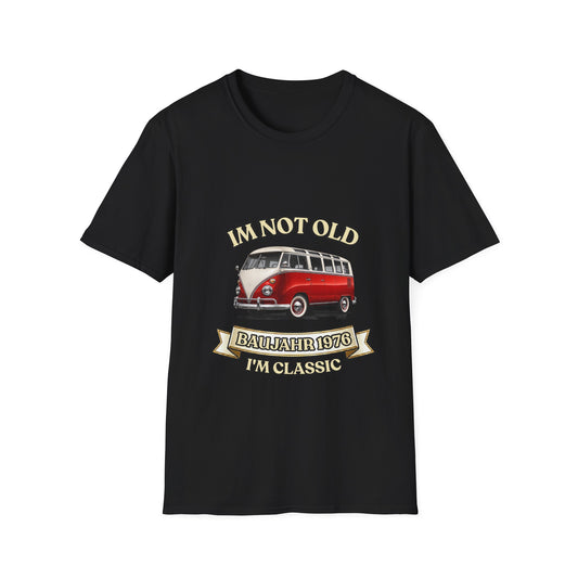 Baujahr 1976 T-Shirt zum 50. Geburtstag – I'm Not Old I'm Classic – Retro Bus Vintage Geschenk Unisex