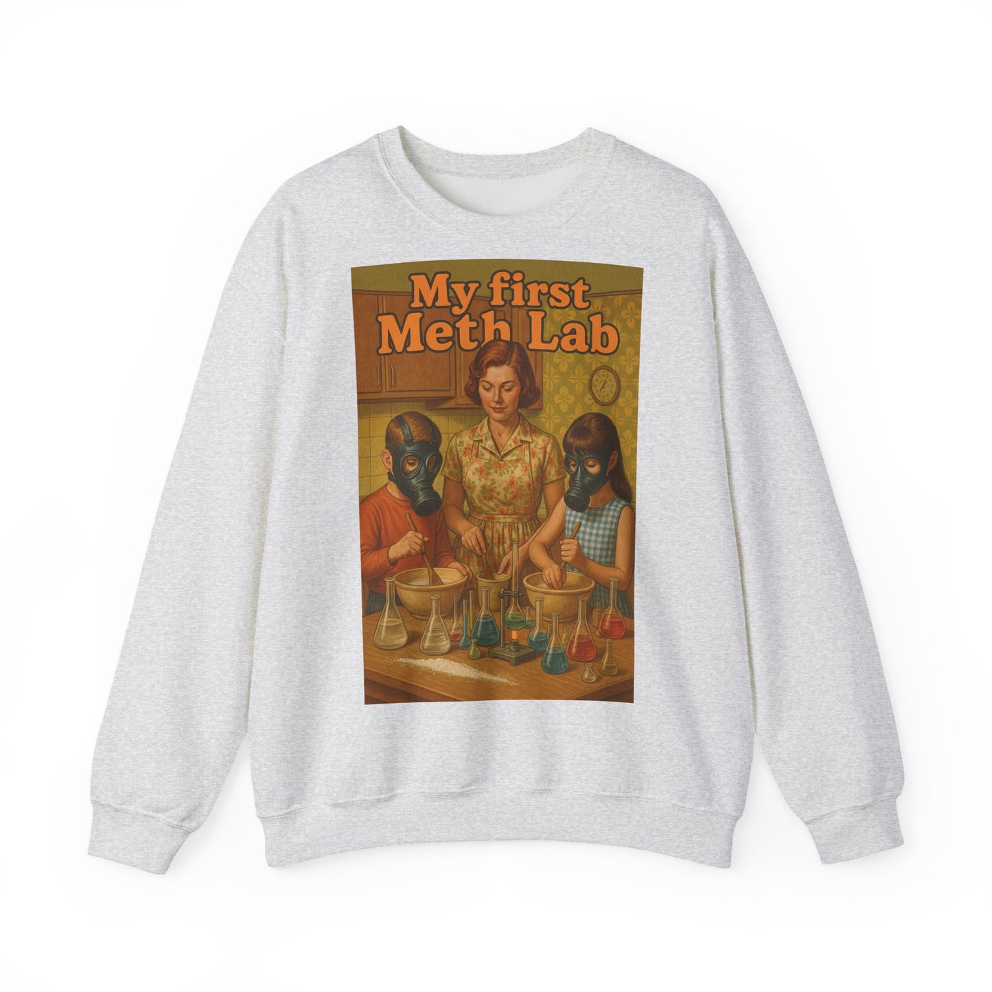 Sweatshirt – „My First Meth Lab“ Sweatshirt – Schwarzer Humor im Retro-Stil | True Insights Design mit Humor