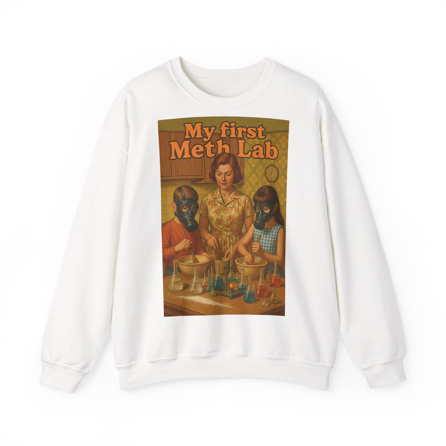 Sweatshirt – „My First Meth Lab“ Sweatshirt – Schwarzer Humor im Retro-Stil | True Insights Design mit Humor