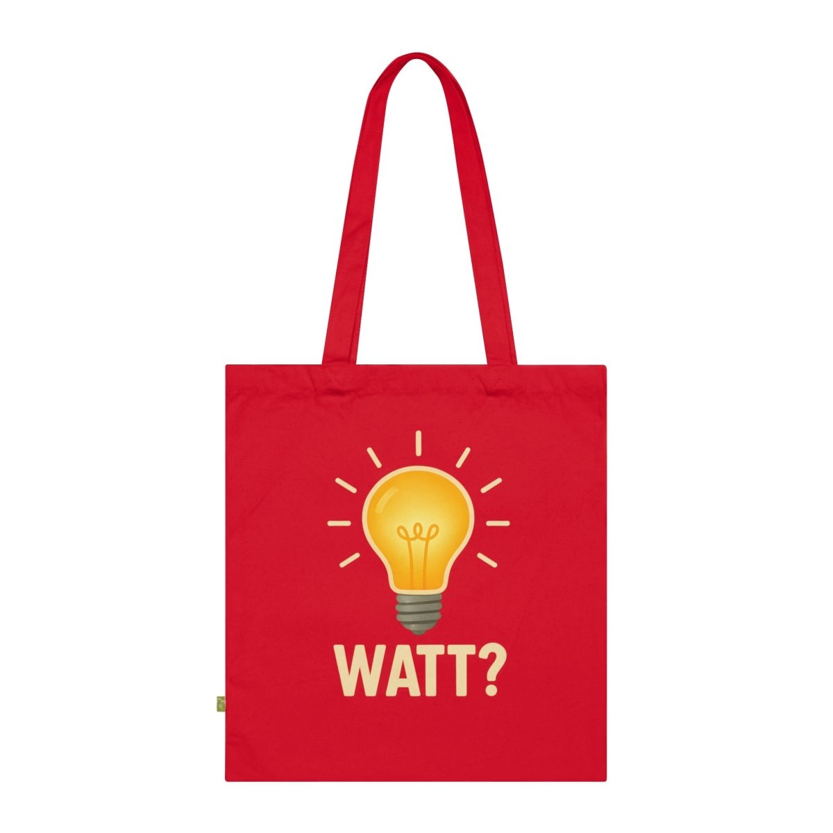 WATT? – Satirischer Stoffbeutel für alle, die elektrisch schalten & geistig blitzen-Bags-True Insights