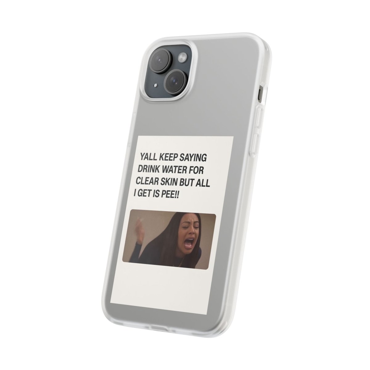 Drink Water, Pee – Handyhülle mit Flüssigkeit und Philosophie-Phone Case-True Insights