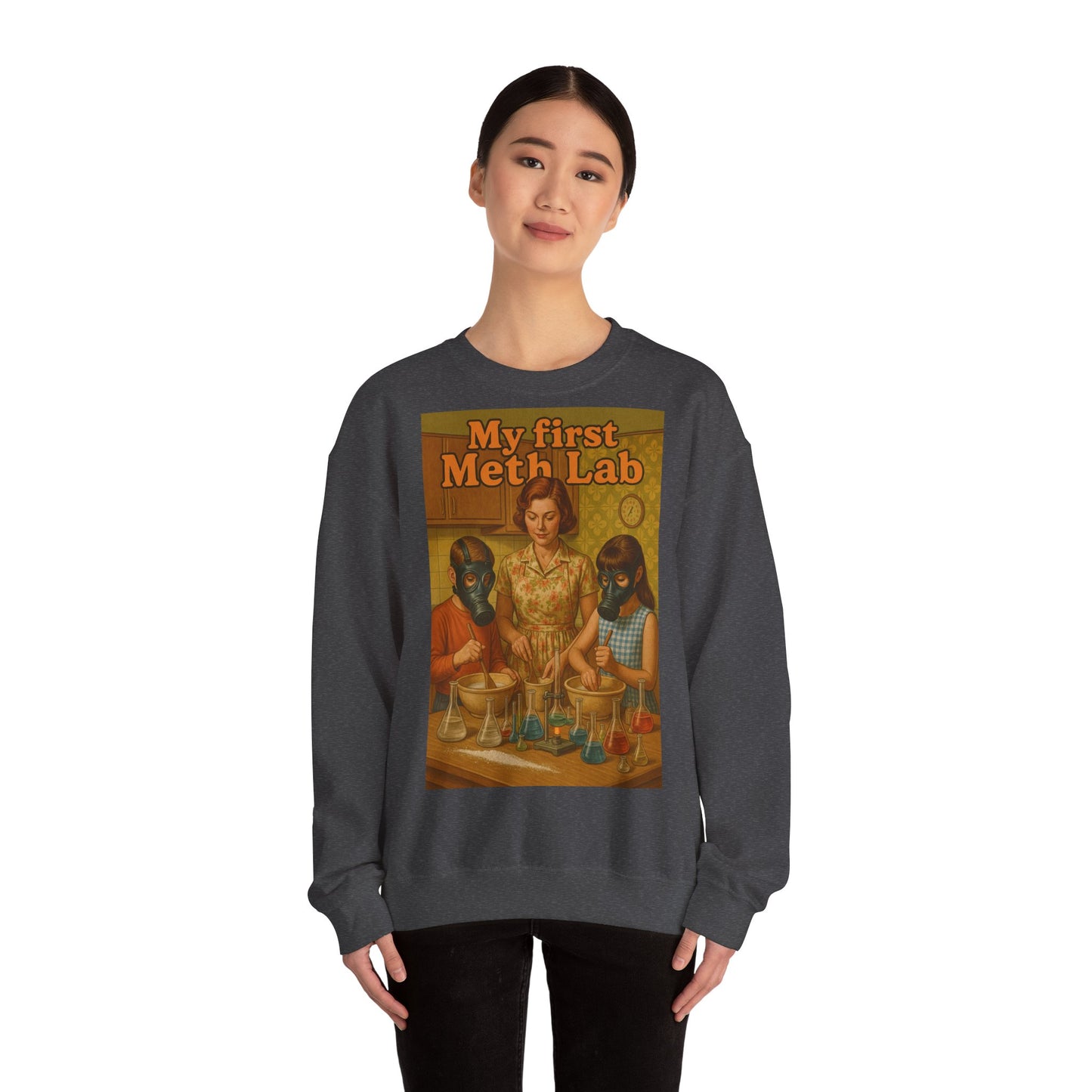 Sweatshirt – „My First Meth Lab“ Sweatshirt – Schwarzer Humor im Retro-Stil | True Insights Design mit Humor
