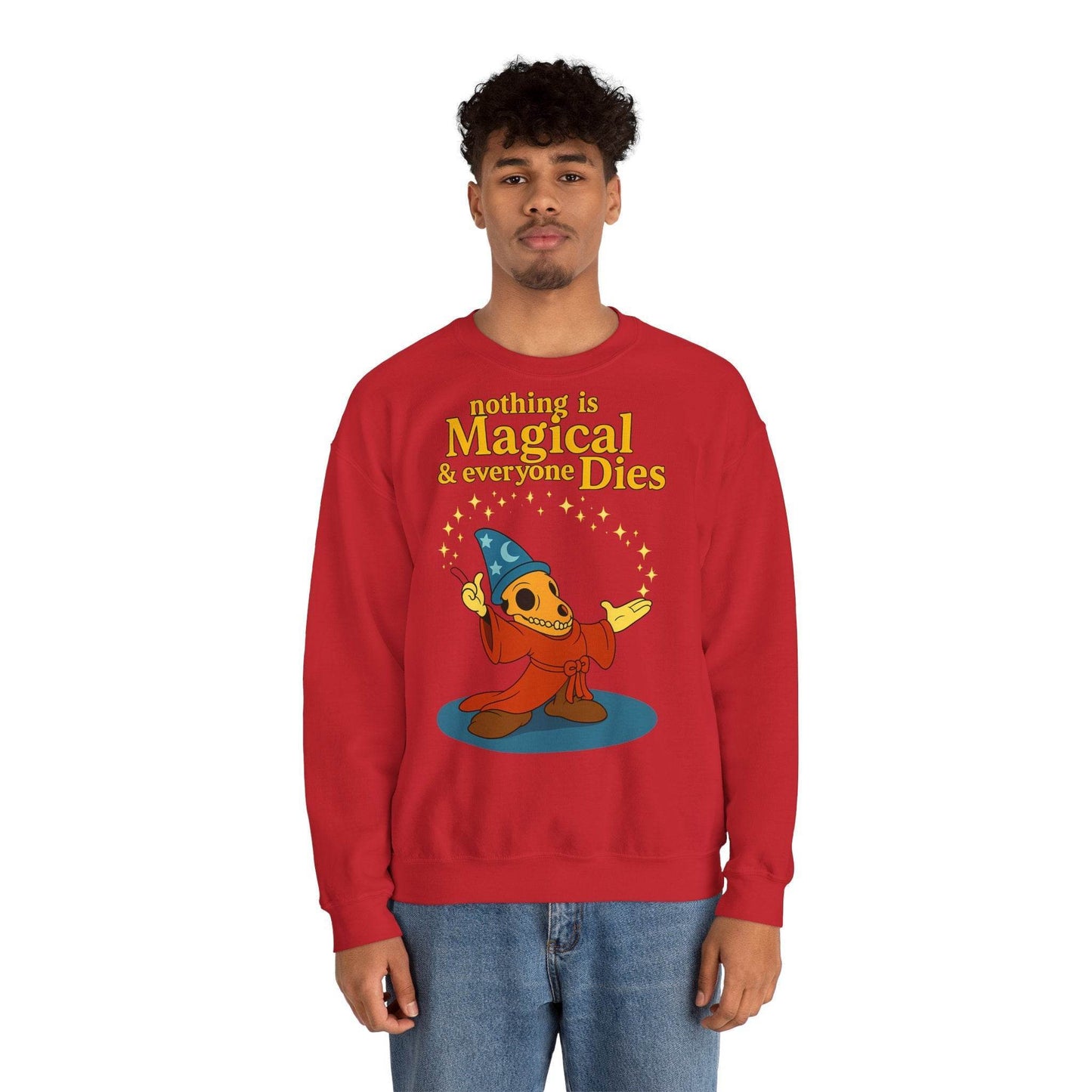 Sweatshirt – "Nothing is Magical – & everyone Dies | Satirisches Skelett-Motiv für Schwarzseher mit Humor" | True Insights Design mit Humor