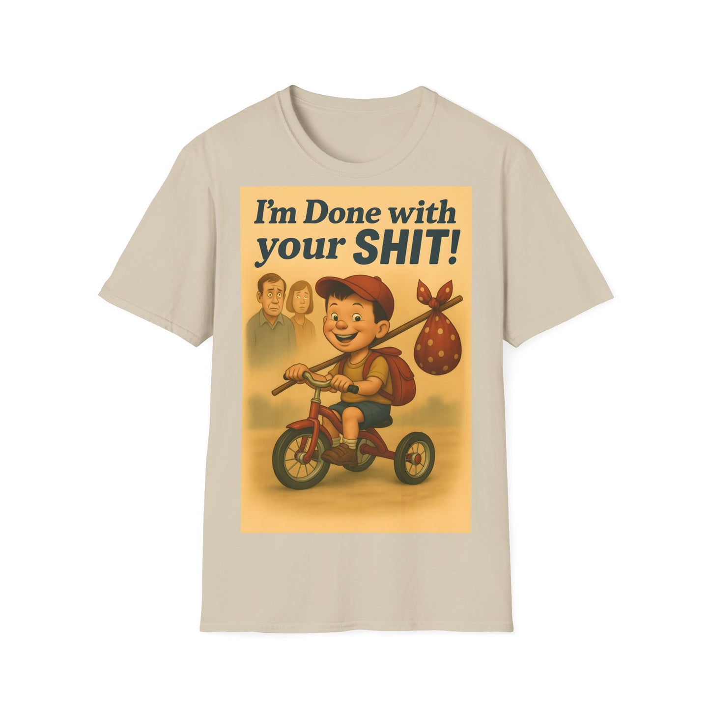 “I'm Done with Your Shit!” - Retro Runaway Kid T-Shirt – Freches Satire-Design für mutige Statements | True Insights