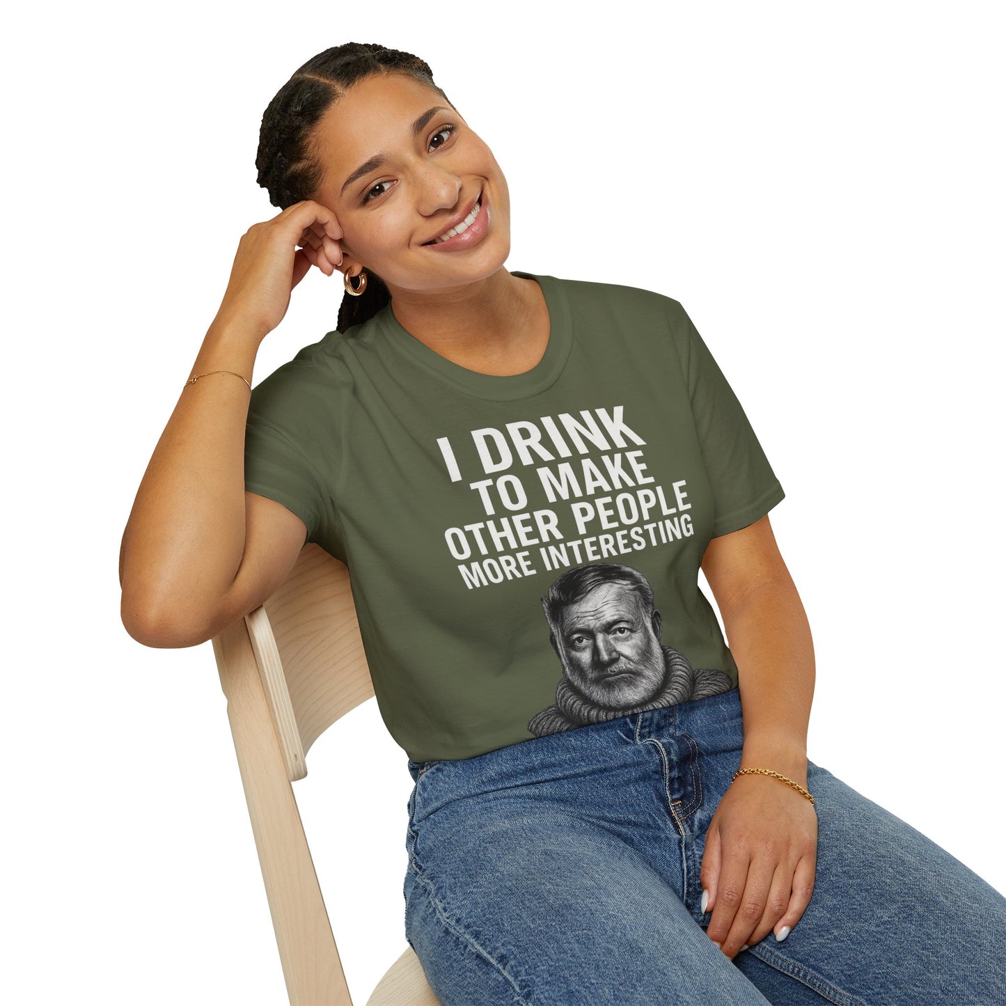 „I drink to make other people more interesting.“ no Background – Ernest Hemingway – Freches Satire-Design für mutige Statements | True Insights