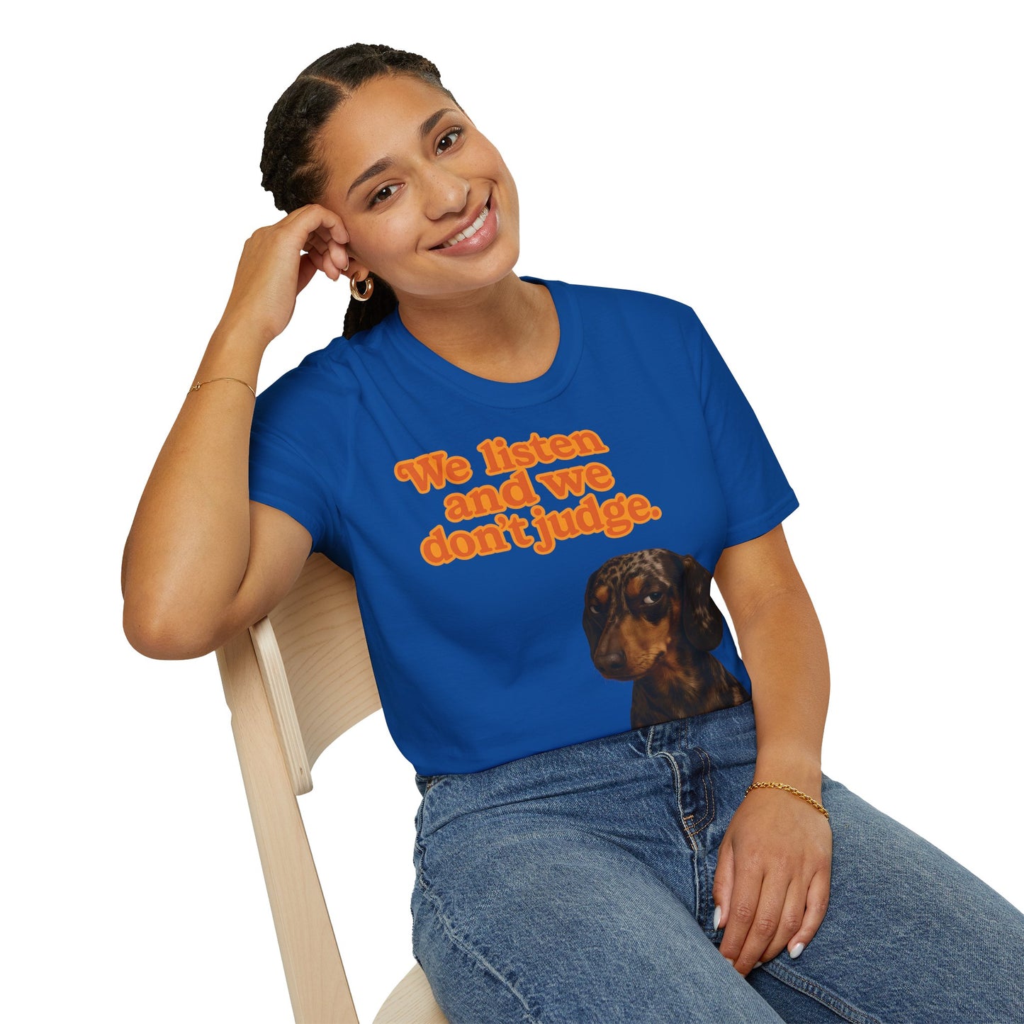 Dackel Shirt – „We listen and we don’t judge.“ | Lustiges Hunde T-Shirt – Freches Satire-Design für mutige Statements | True Insights