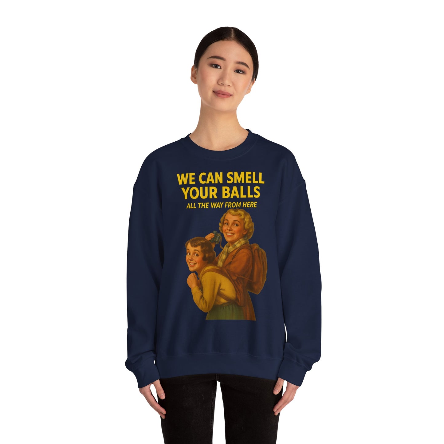 Sweatshirt – Vintage Sweatshirt – „We Can Smell Your Balls“ im Spioninnen-Stil | True Insights Design mit Humor