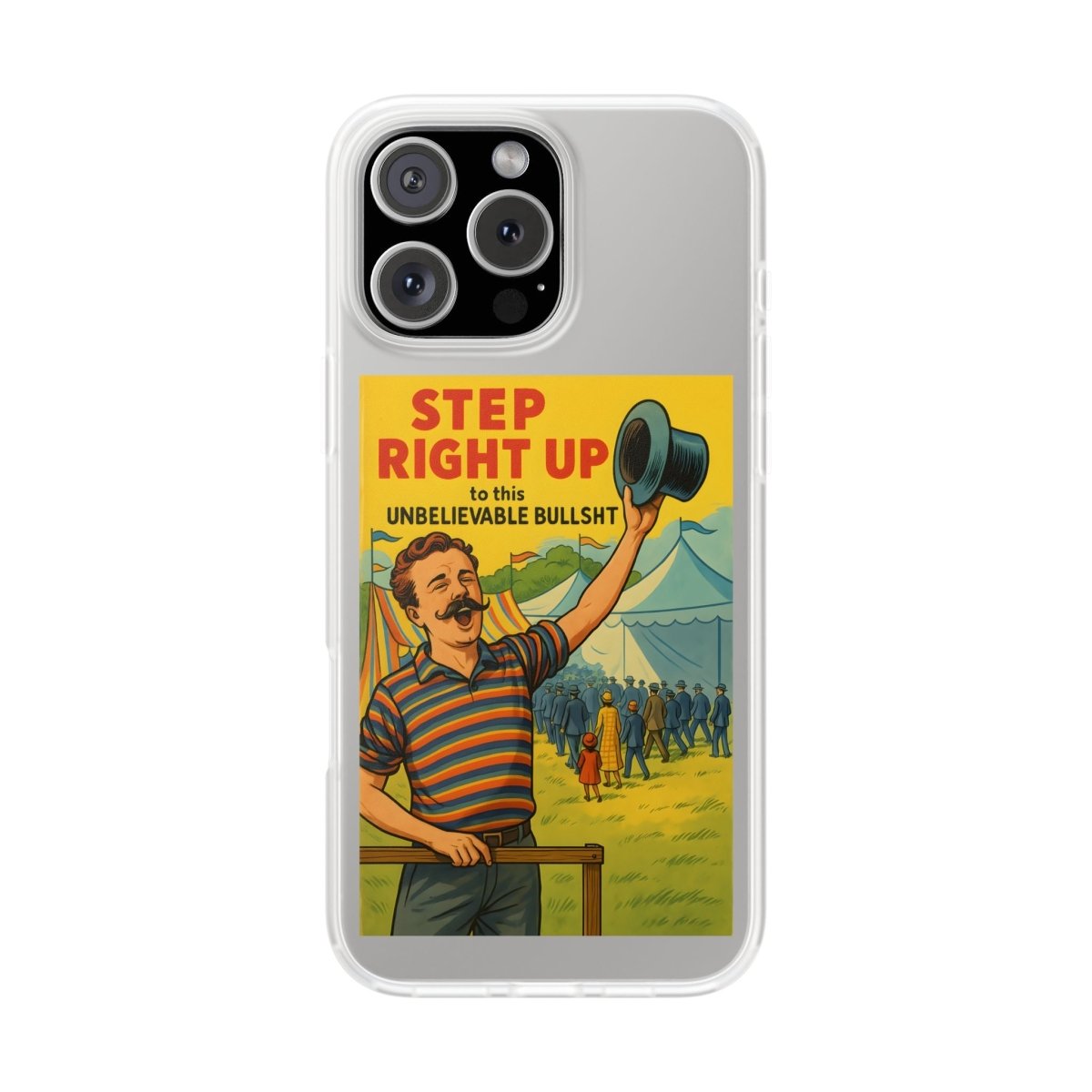 Step Right Up – Satirische Vintage-Handyhülle mit Jahrmarkt-Motiv & ironischem Statement-Phone Case-True Insights