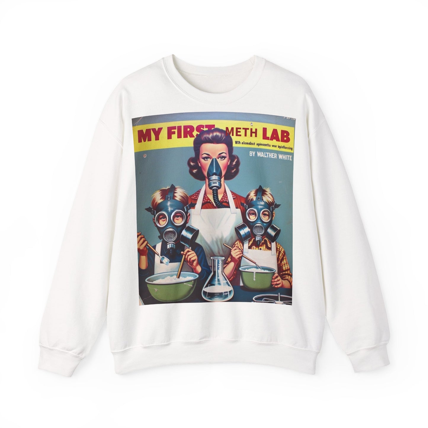 Sweatshirt – My First Meth Lab Sweatshirt | Lustiger Retro Pullover mit Satire-Print | Geschenk für Breaking Bad Fans & Dark Humor Lover | True Insights Design mit Humor