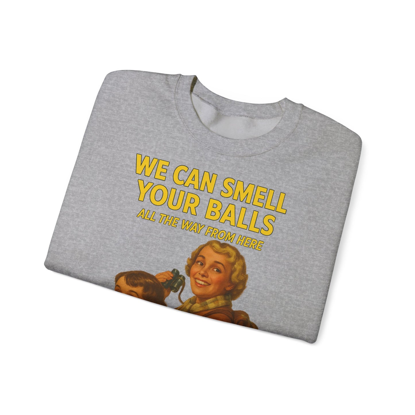 Sweatshirt – Vintage Sweatshirt – „We Can Smell Your Balls“ im Spioninnen-Stil | True Insights Design mit Humor