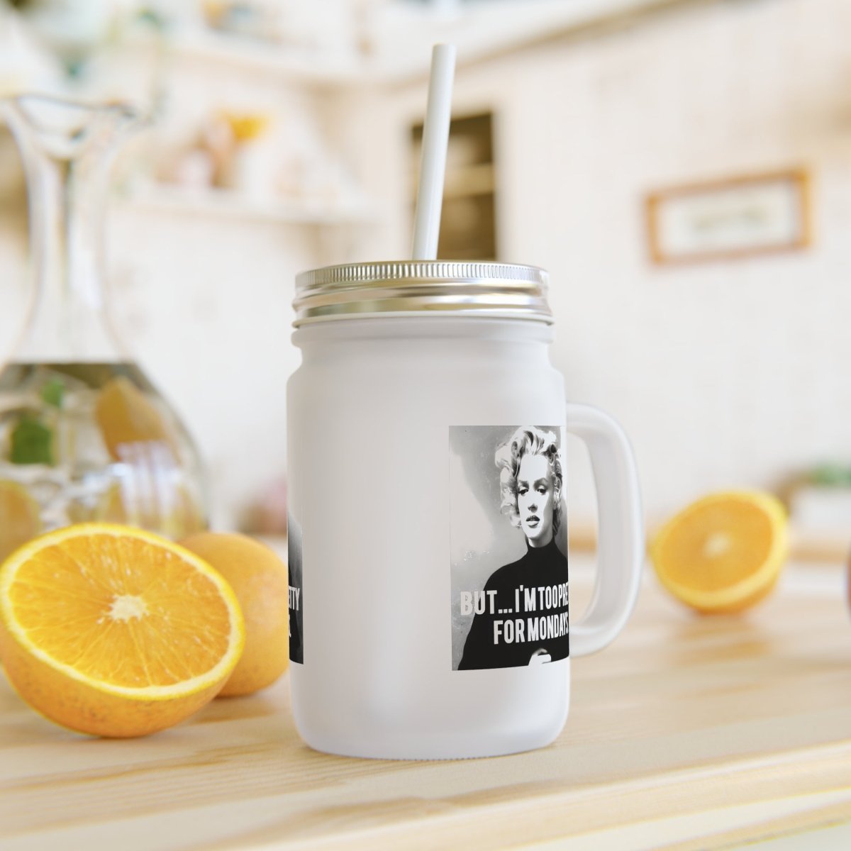 Vintage Motiv – Too Pretty for Mondays – Retro Jar Mug mit Fotoprint & ironischem Spruch | True Insights Design mit Humor