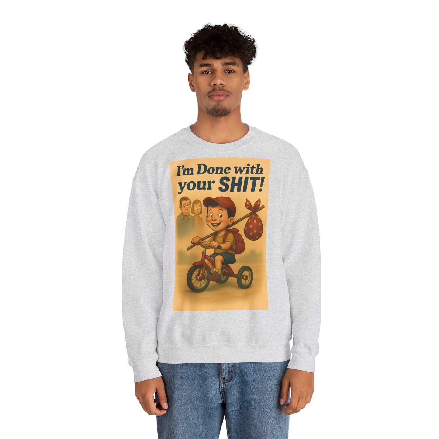 Sweatshirt – Freches Statement Sweatshirt – „I am Done with your Shit!“ | True Insights Design mit Humor