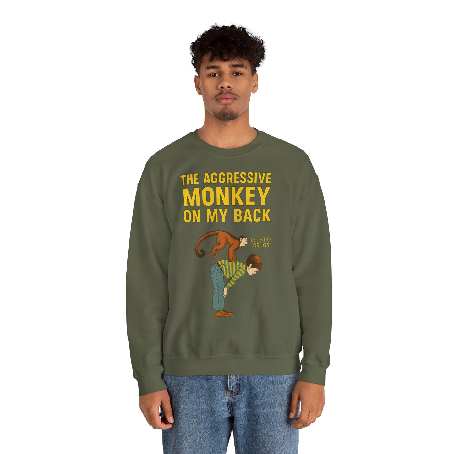 🐒 The Aggressive Monkey on My Back –atire Sweatshirt im Retro-Stil – Freches Satire-Design für mutige Statements | True Insights