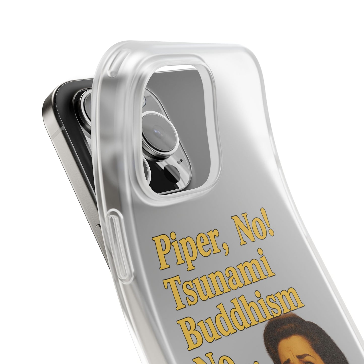 Retro-Drama Handyhülle – „Piper, No! Tsunami Buddhism Nooo“-Phone Case-True Insights