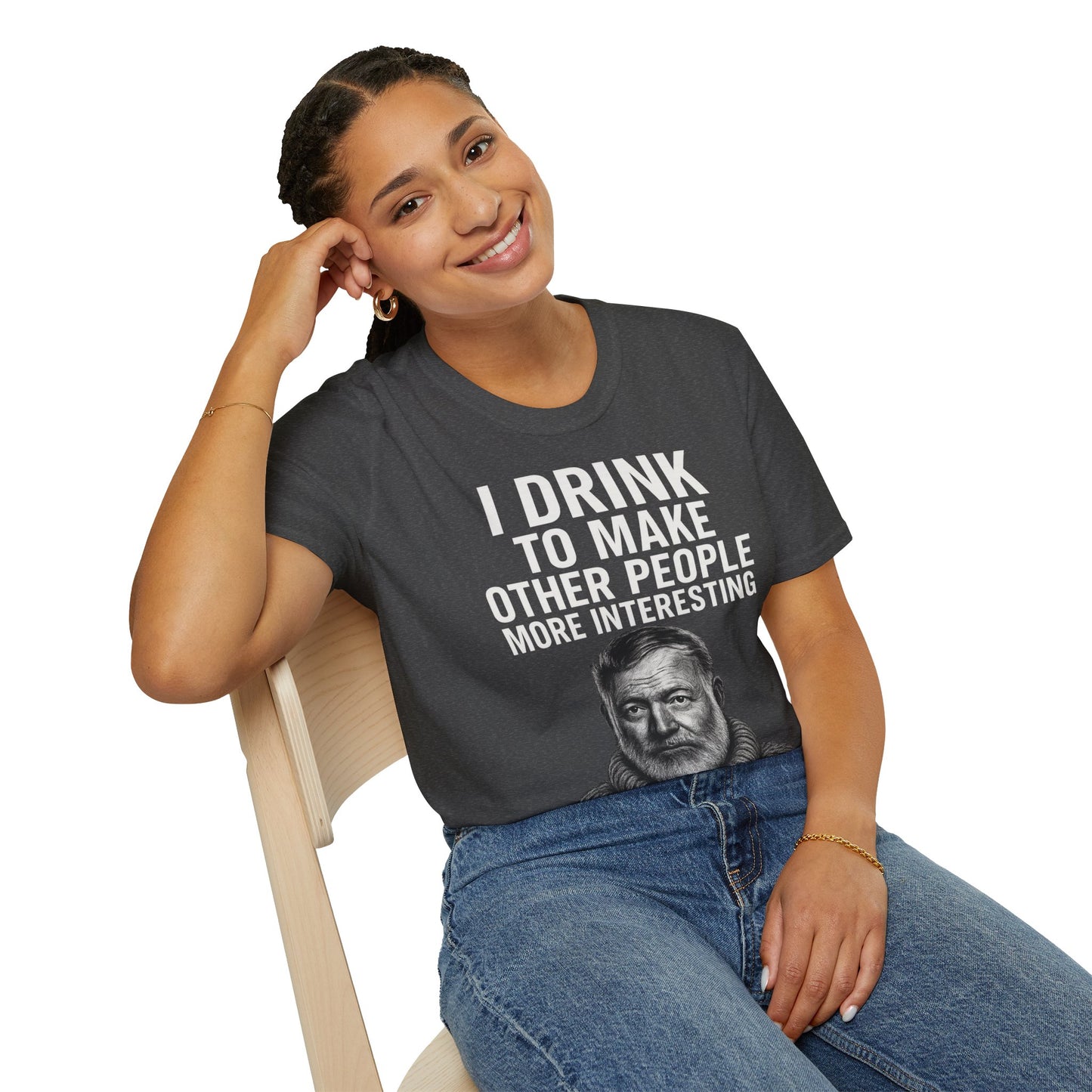 „I drink to make other people more interesting.“ no Background – Ernest Hemingway