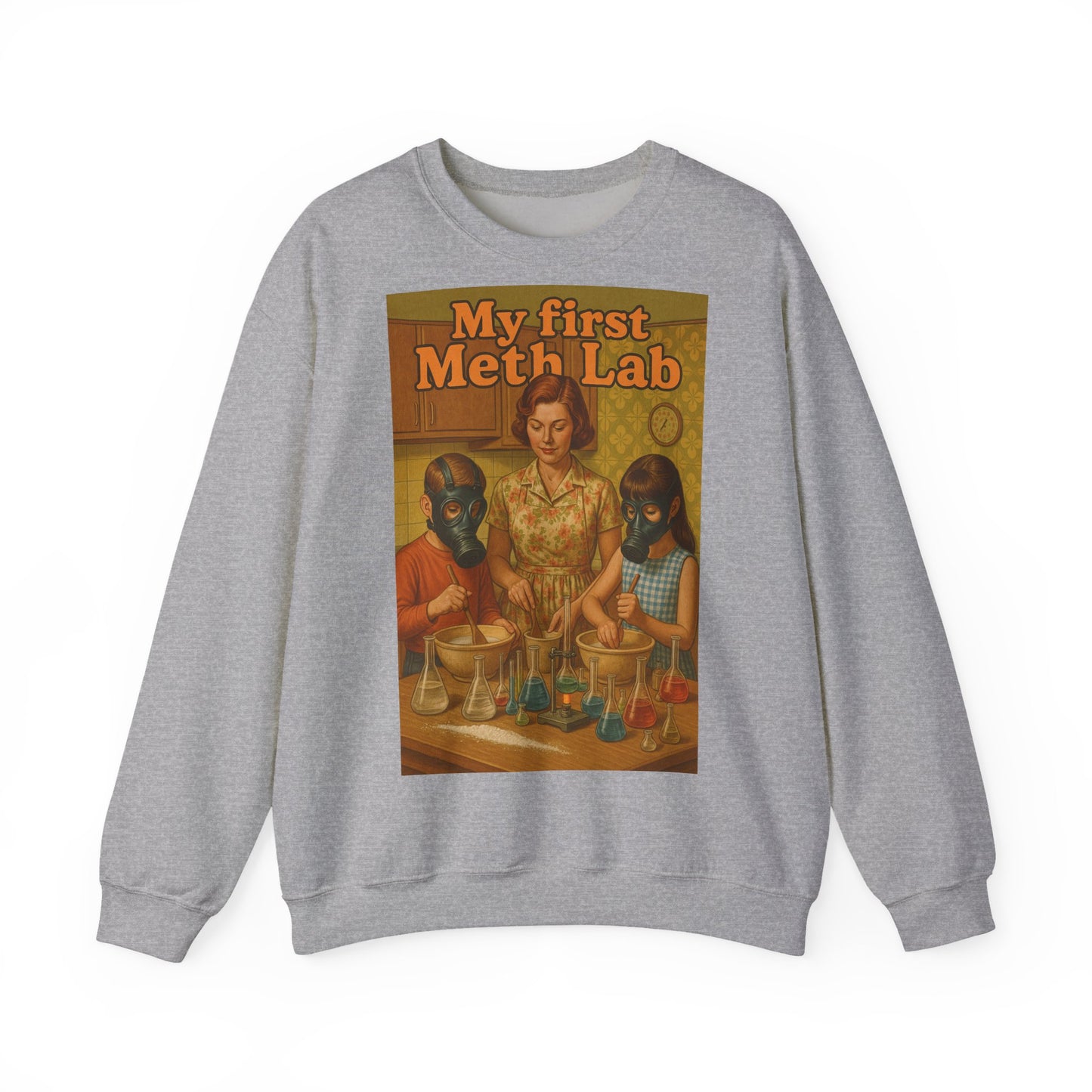Sweatshirt – „My First Meth Lab“ Sweatshirt – Schwarzer Humor im Retro-Stil | True Insights Design mit Humor