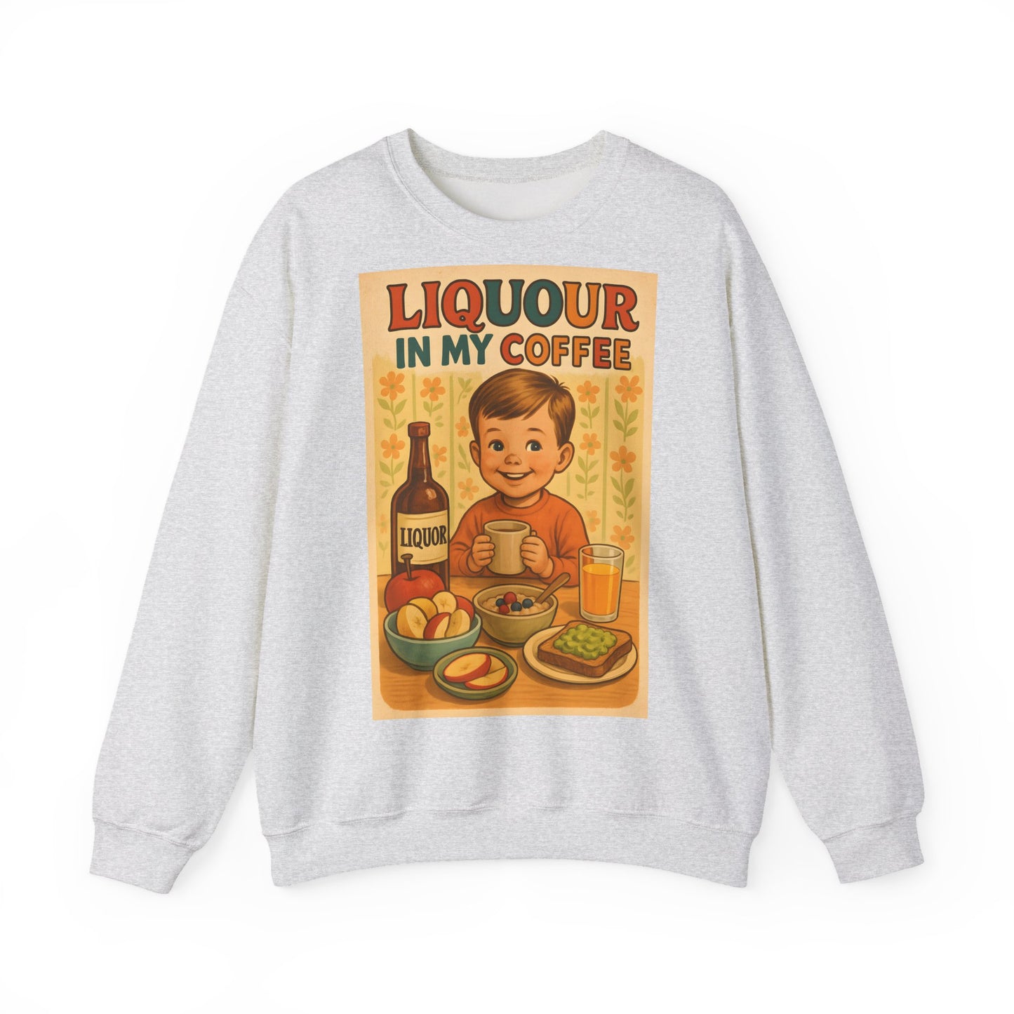 Sweatshirt – Liquor In My Coffee Sweatshirt | Retro Frühstücks-Pullover mit Satire-Motiv | Geschenk für Kaffee-Fans mit Humor | True Insights Design mit Humor