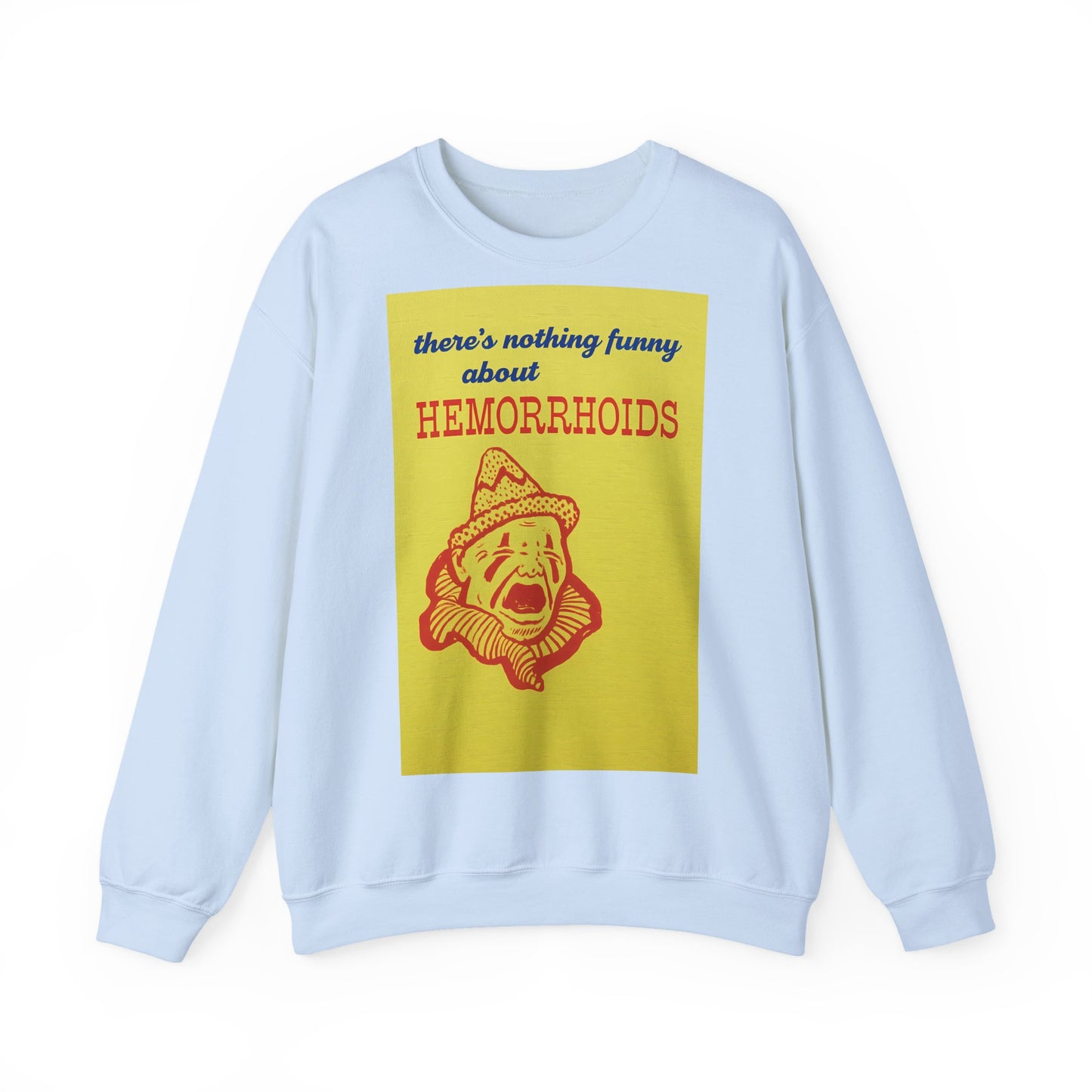Sweatshirt – There's Nothing Funny About Hemorrhoids – Satire-Hoodie mit Clown-Motiv | True Insights Design mit Humor