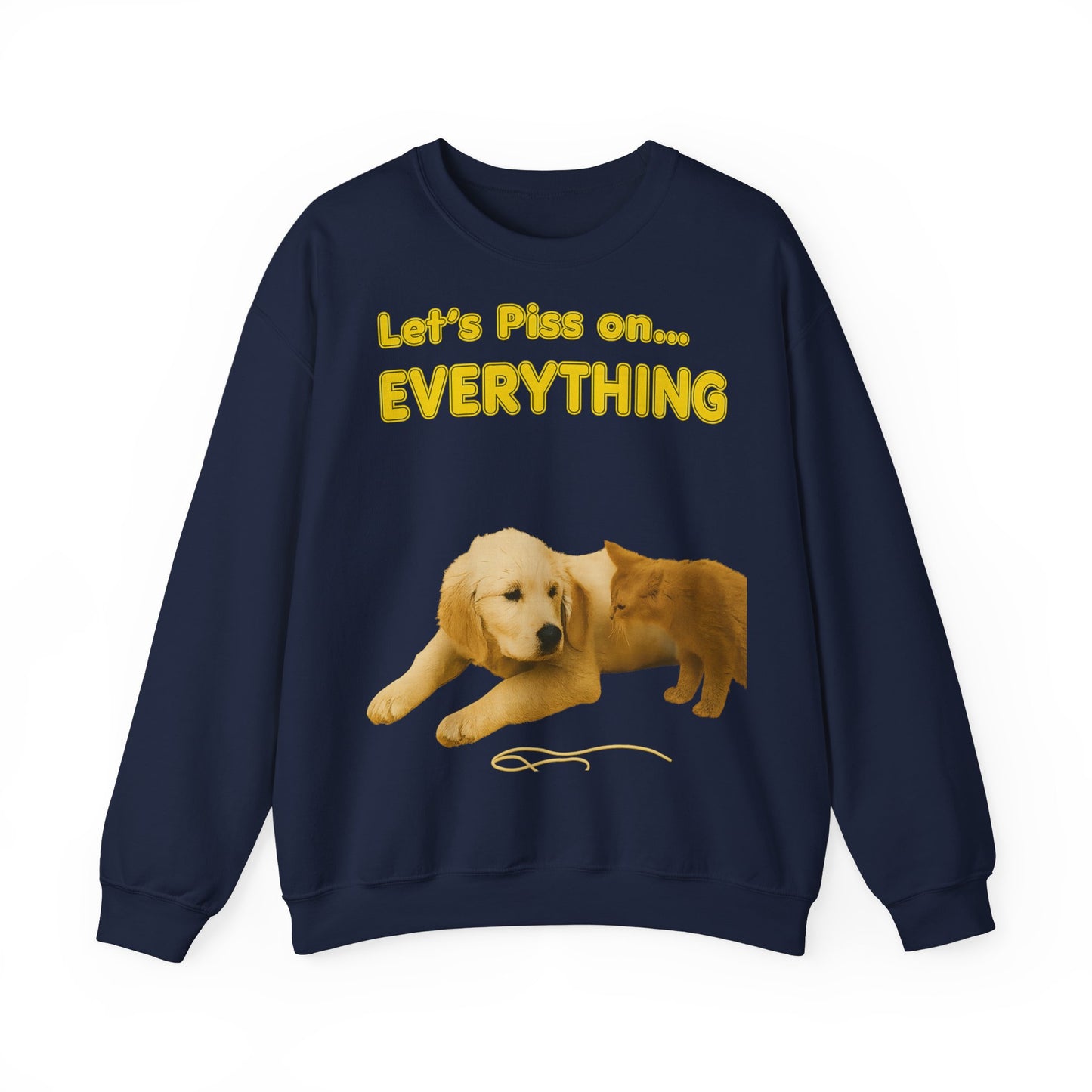 Vintage Motiv – Let’s Piss on Everything – Satirisches Sweatshirt mit Hund & Katze | True Insights Design mit Humor