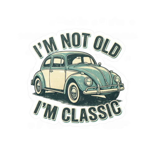 I'm Not Old I'm Classic Sticker - Vintage Käfer Retro Aufkleber - Geschenk für Oldtimer-Fans & Geburtstag