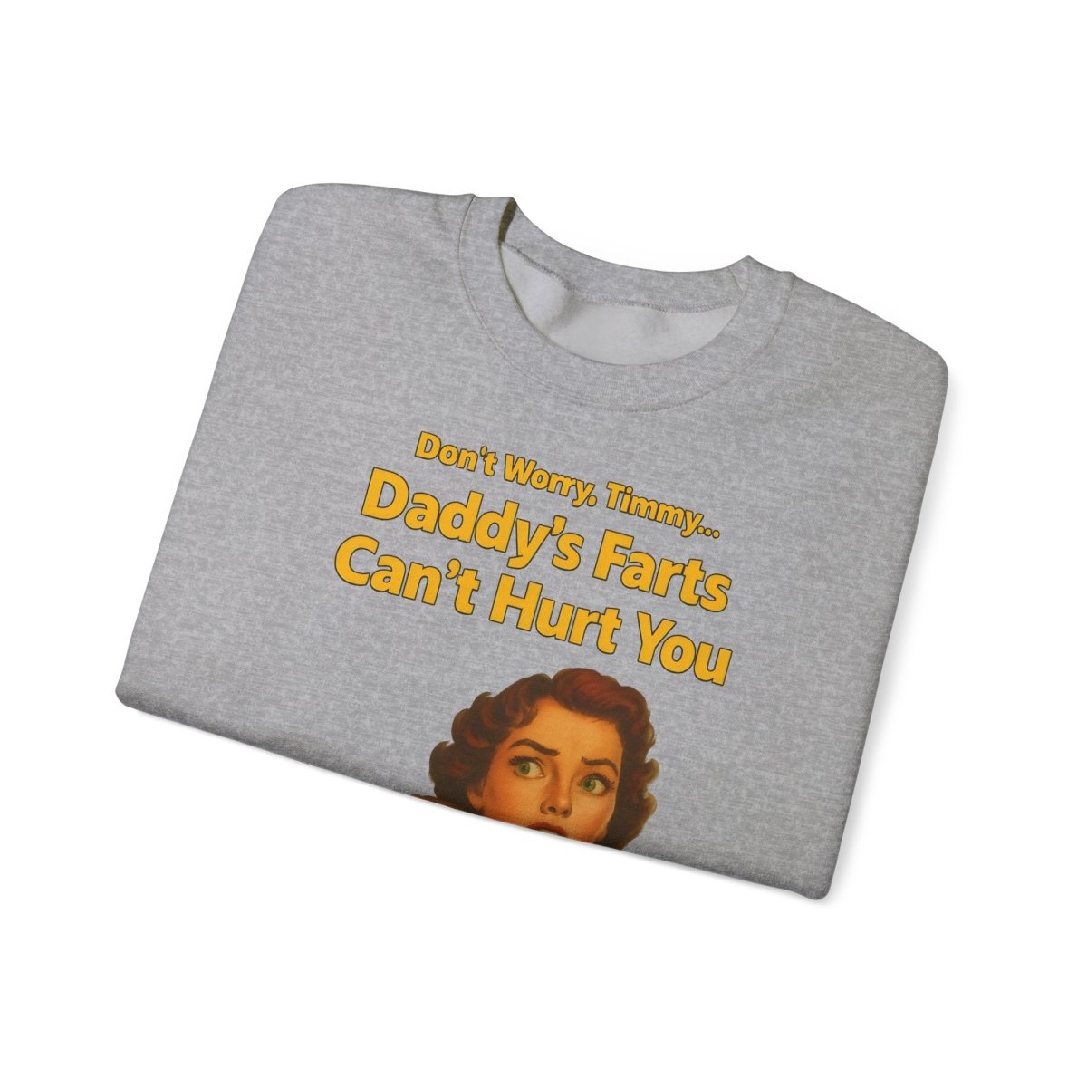 Sweatshirt – Daddy’s Farts – Satirisches Retro-Sweatshirt mit schwarzem Humor | True Insights Design mit Humor
