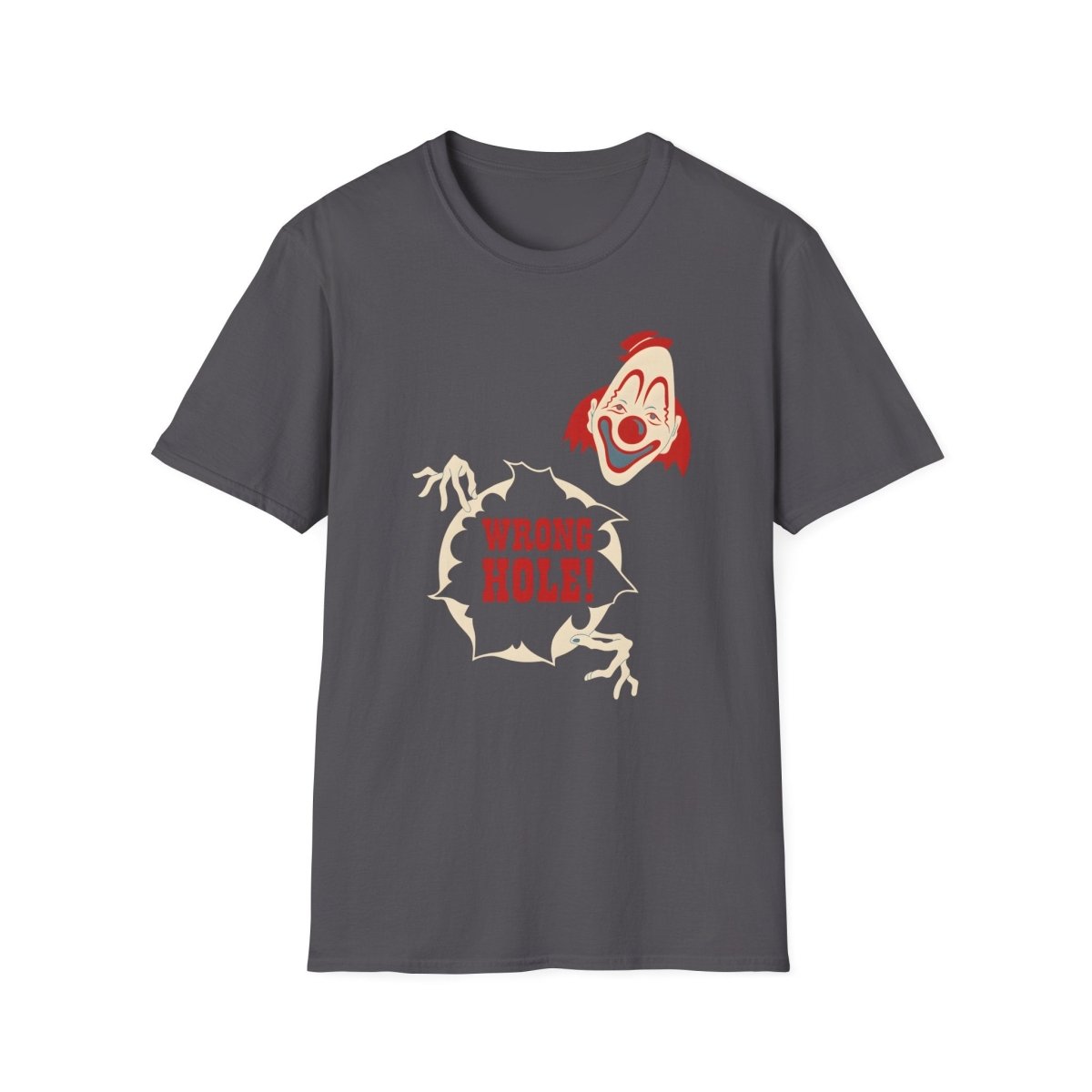 Wrong Hole! – Provokantes T-Shirt mit Clown und schwarzem Humor – Freches Satire-Design für mutige Statements | True Insights