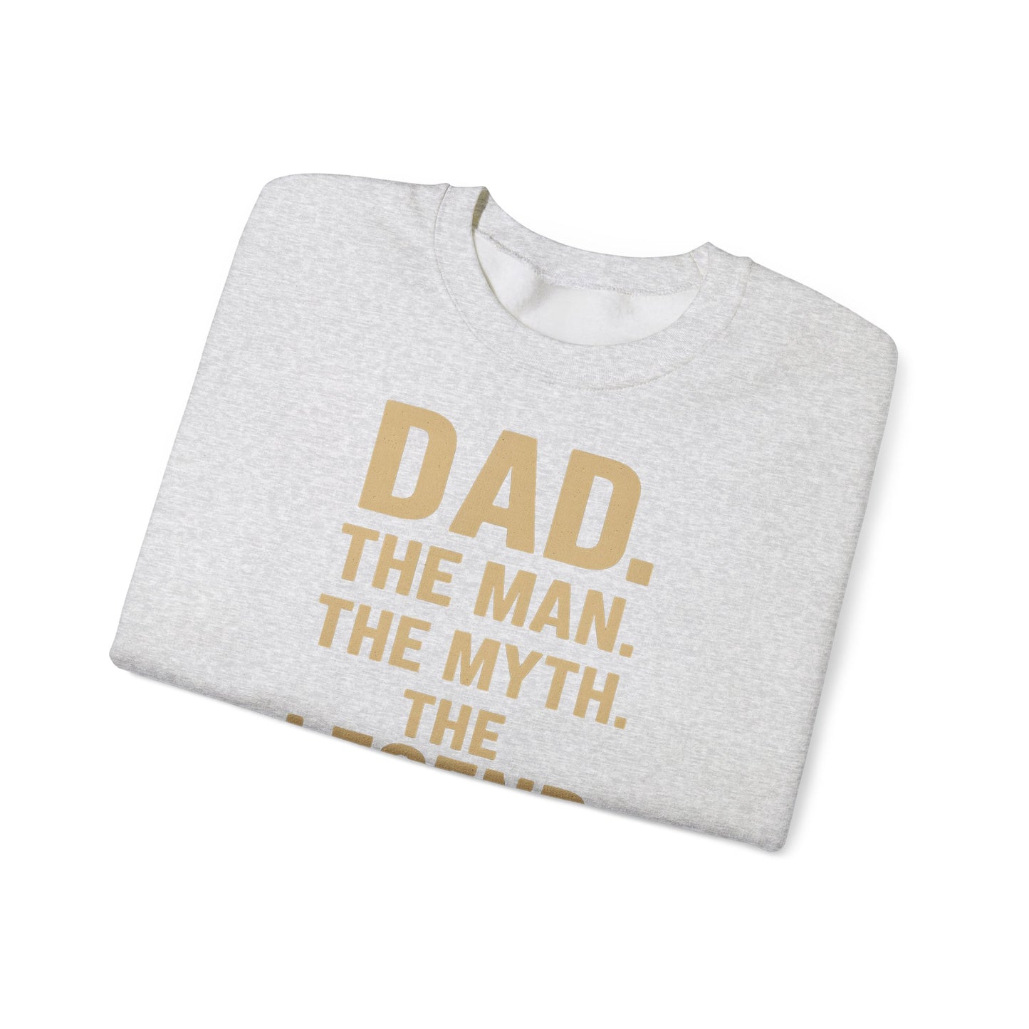 Sweatshirt – DAD. THE MAN. THE MYTH. THE LEGEND. - Sweatshirt für echte Legenden | True Insights Design mit Humor