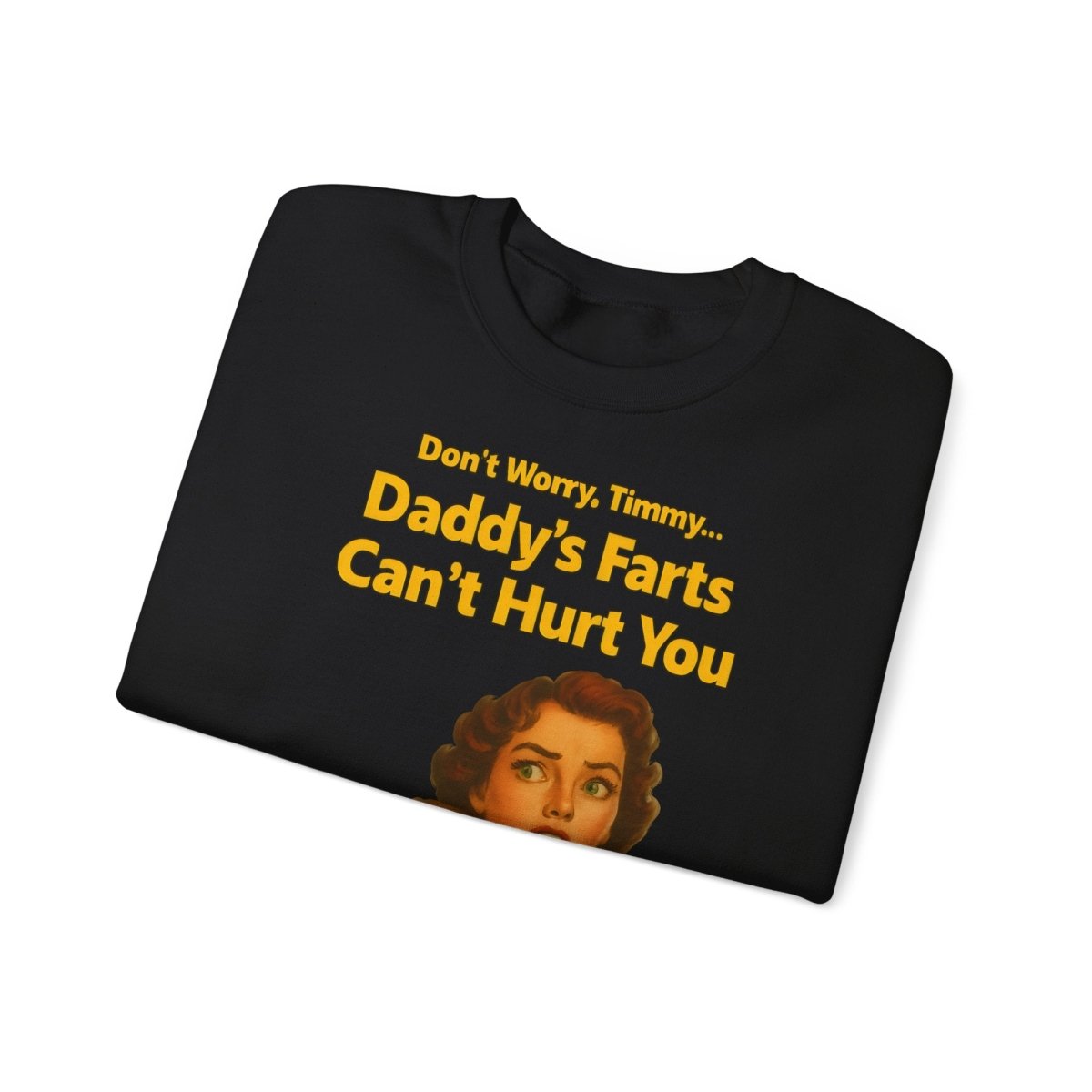 Sweatshirt – Daddy’s Farts – Satirisches Retro-Sweatshirt mit schwarzem Humor | True Insights Design mit Humor