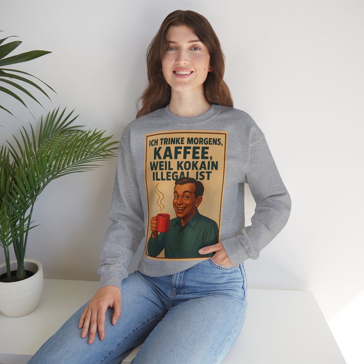 Sweatshirt – „I Drink Coffee Because Cocaine is Illegal“ – Lustiges Kaffee-Sweatshirt | True Insights Design mit Humor