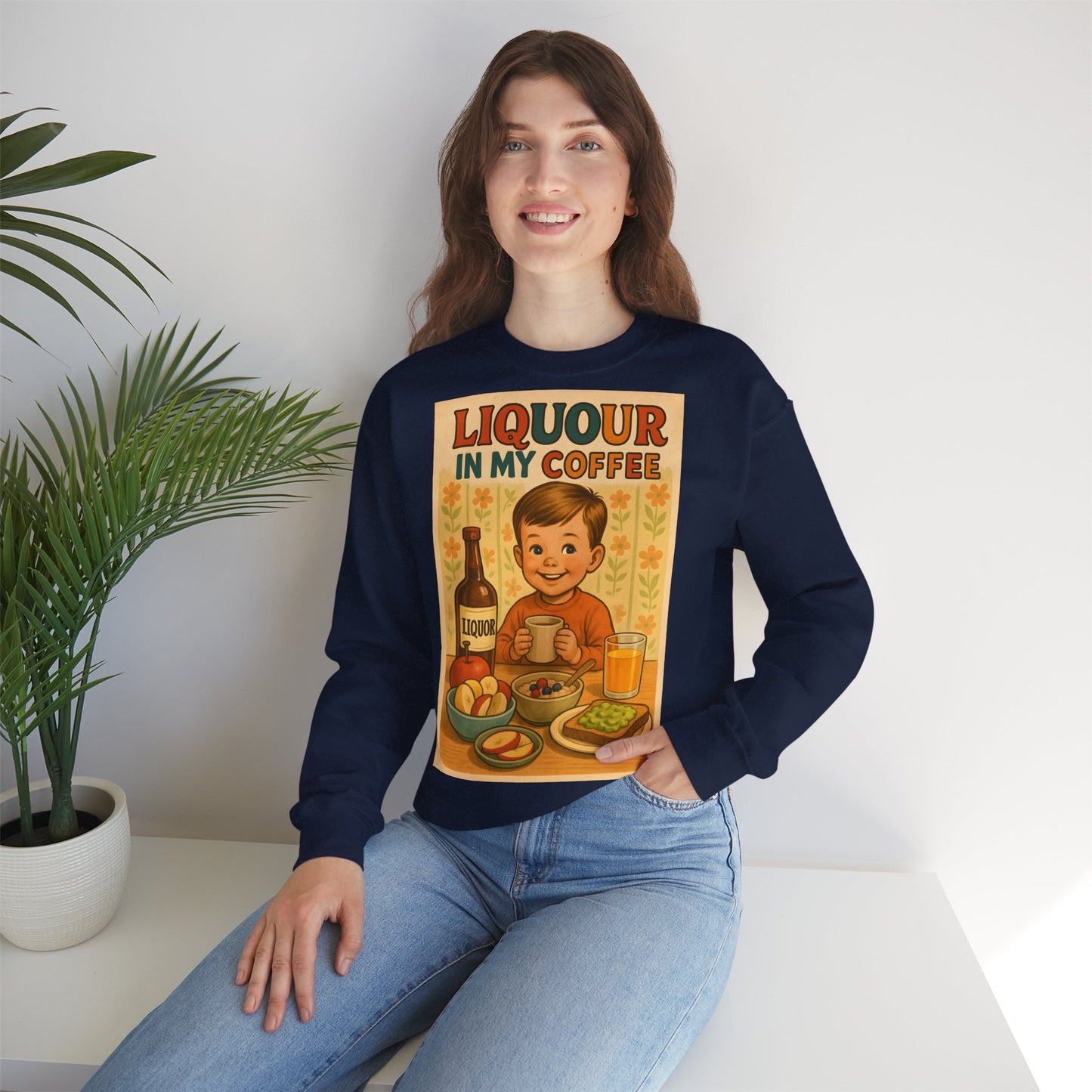 Sweatshirt – Liquor In My Coffee Sweatshirt | Retro Frühstücks-Pullover mit Satire-Motiv | Geschenk für Kaffee-Fans mit Humor | True Insights Design mit Humor