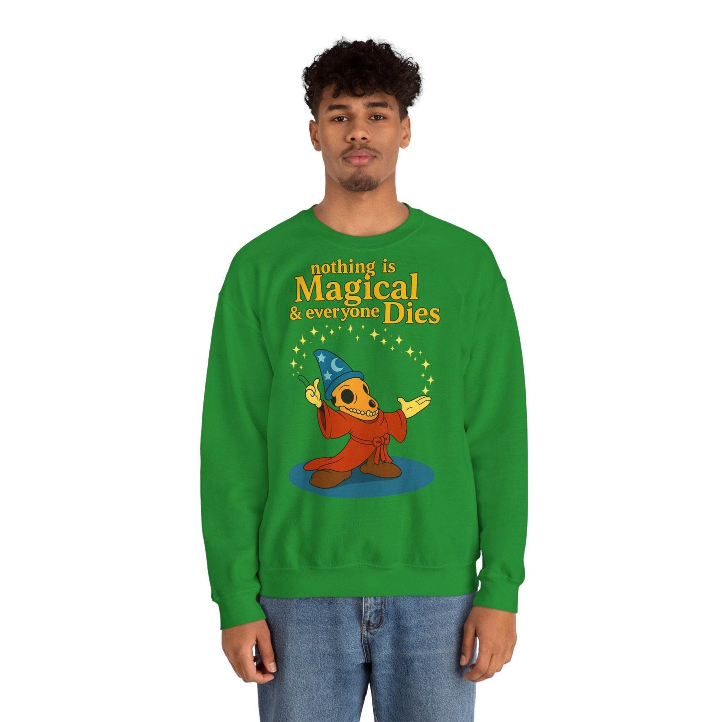 Sweatshirt – "Nothing is Magical – & everyone Dies | Satirisches Skelett-Motiv für Schwarzseher mit Humor" | True Insights Design mit Humor