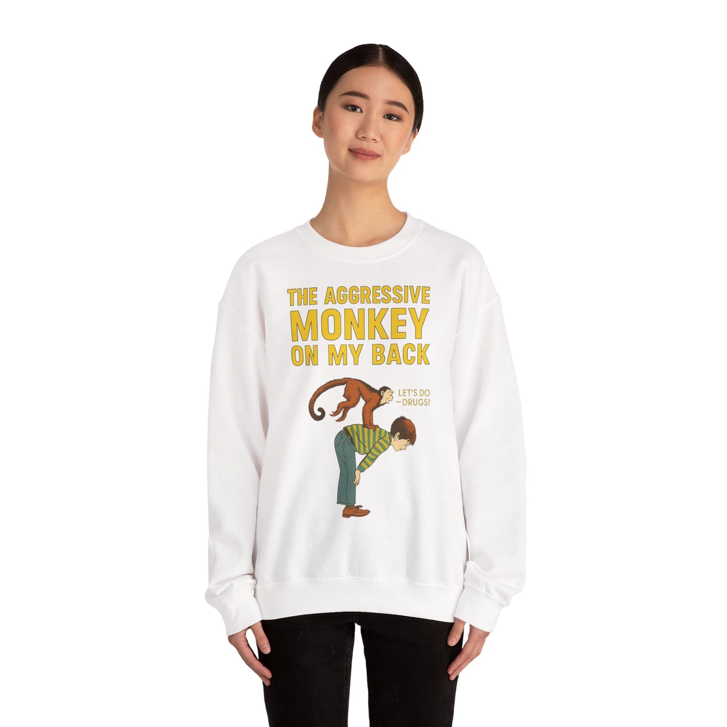🐒 The Aggressive Monkey on My Back –atire Sweatshirt im Retro-Stil – Freches Satire-Design für mutige Statements | True Insights
