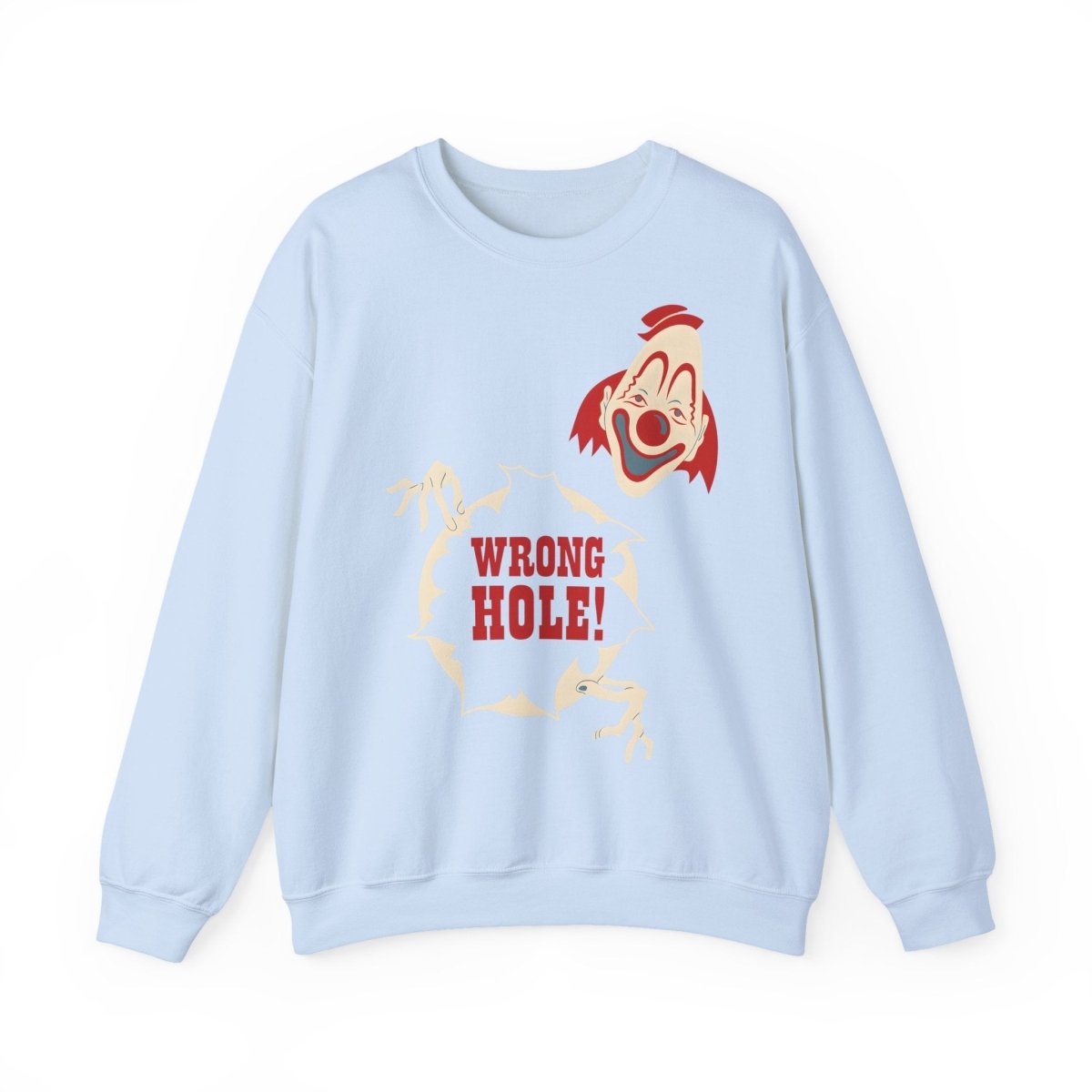 Sweatshirt – Wrong Hole! – Schwarzhumoriges Sweatshirt mit Clown-Design | True Insights Design mit Humor