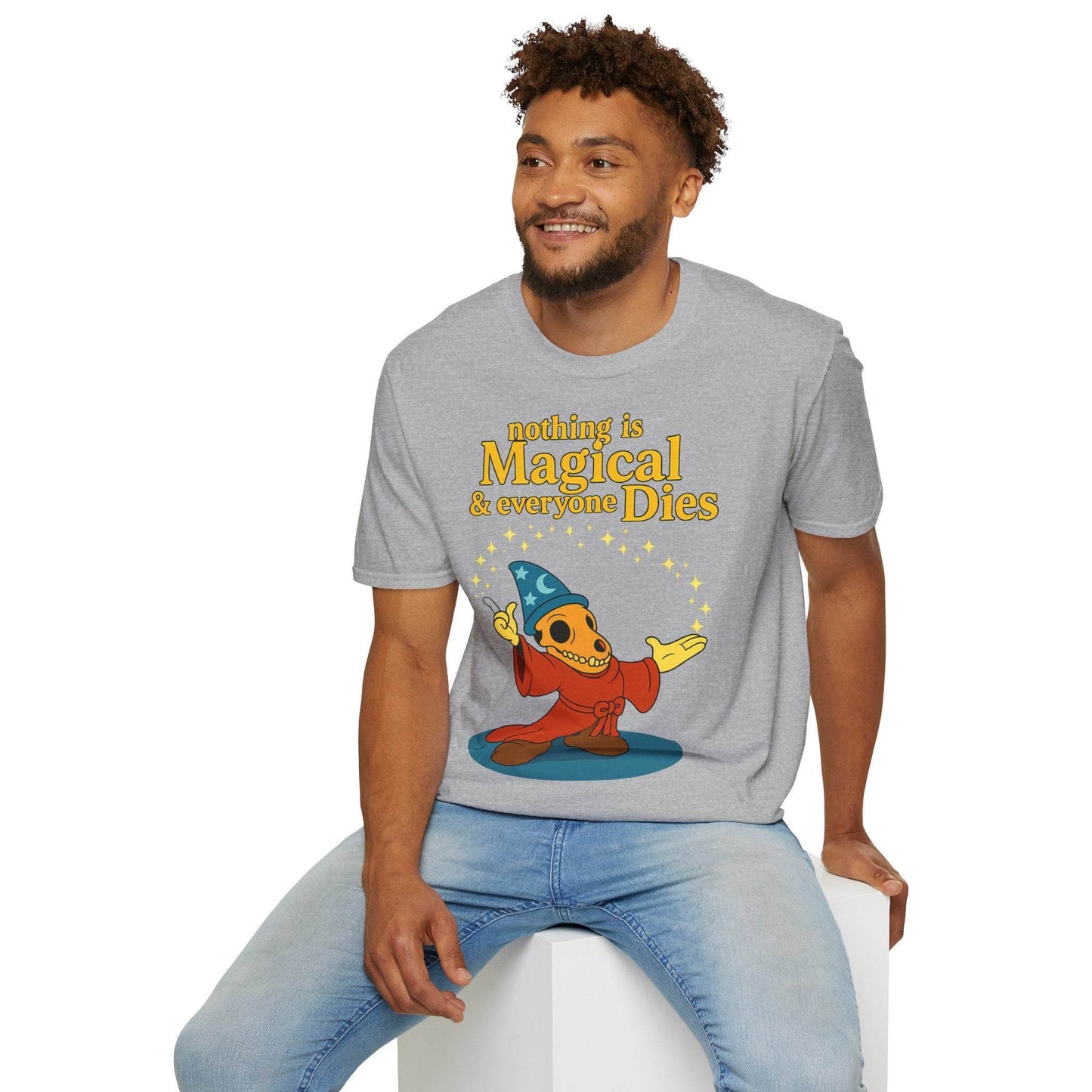 "Nothing is Magical – & everyone Dies | Satirisches Skelett-Motiv für Schwarzseher mit Humor" – Freches Satire-Design für mutige Statements | True Insights
