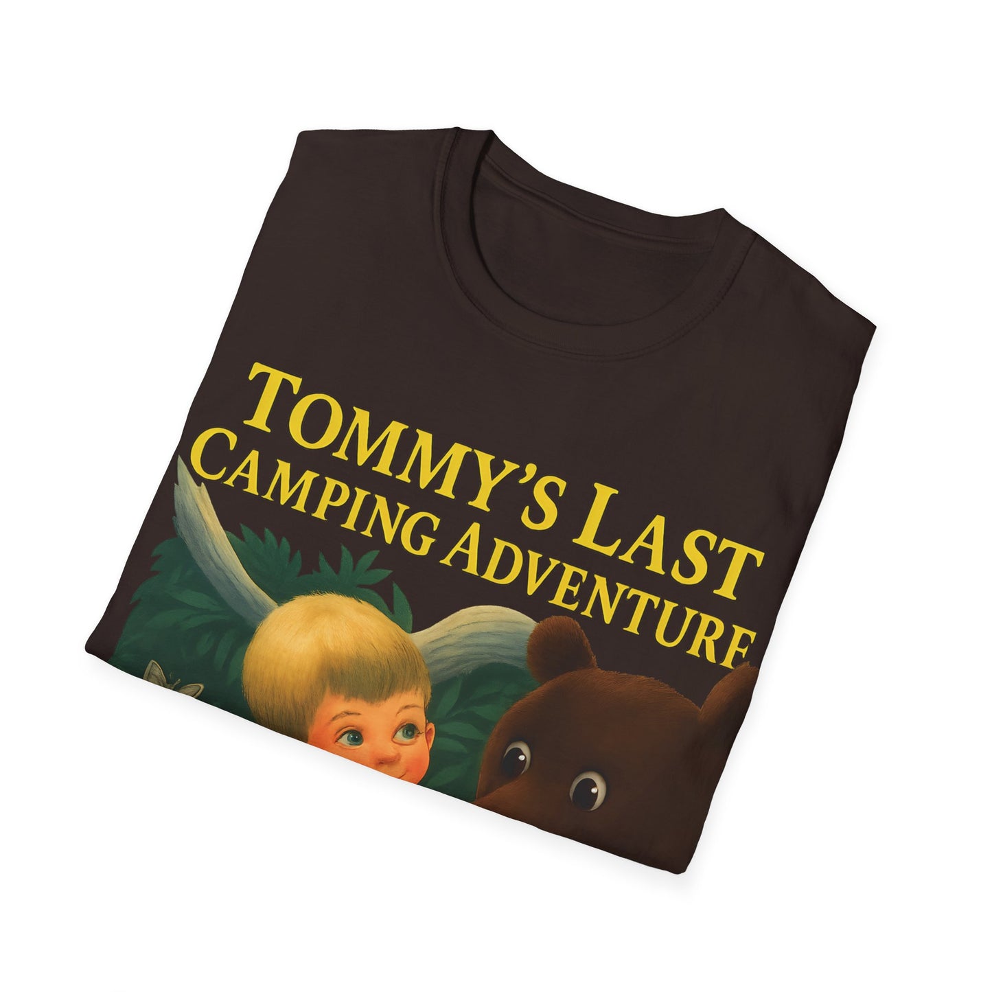 Tommy’s Last Camping Adventure – süß trifft seltsam. – Freches Satire-Design für mutige Statements | True Insights