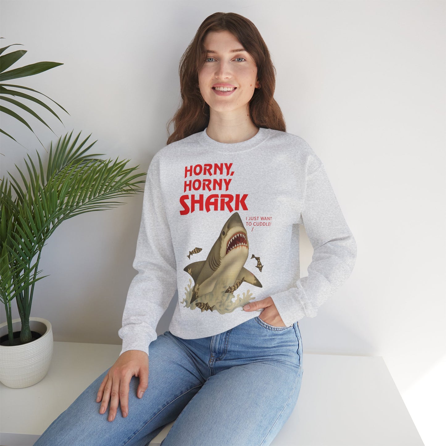 🦈 Horny, Horny Shark – Provokantes Sweatshirt mit Kuschelansage – Freches Satire-Design für mutige Statements | True Insights