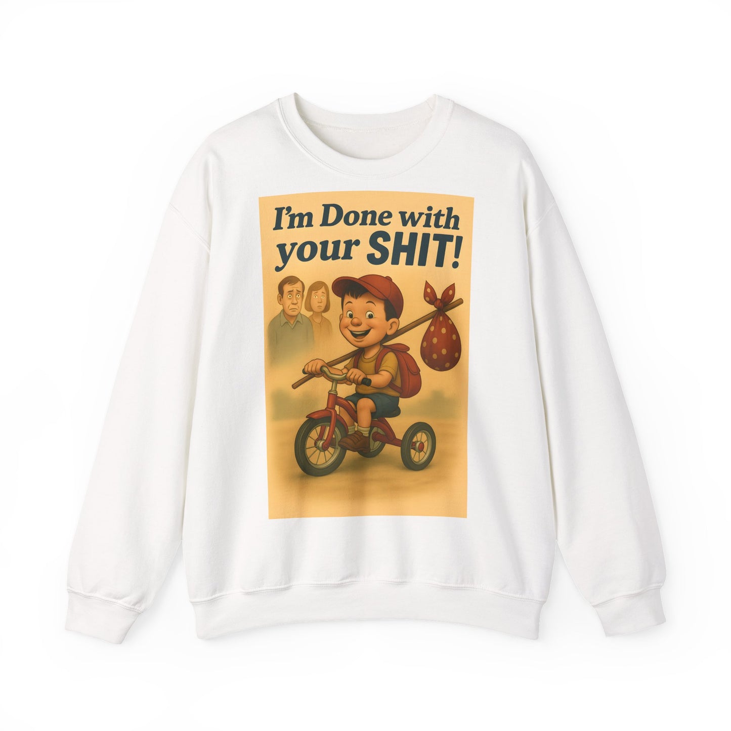 Sweatshirt – Freches Statement Sweatshirt – „I am Done with your Shit!“ | True Insights Design mit Humor