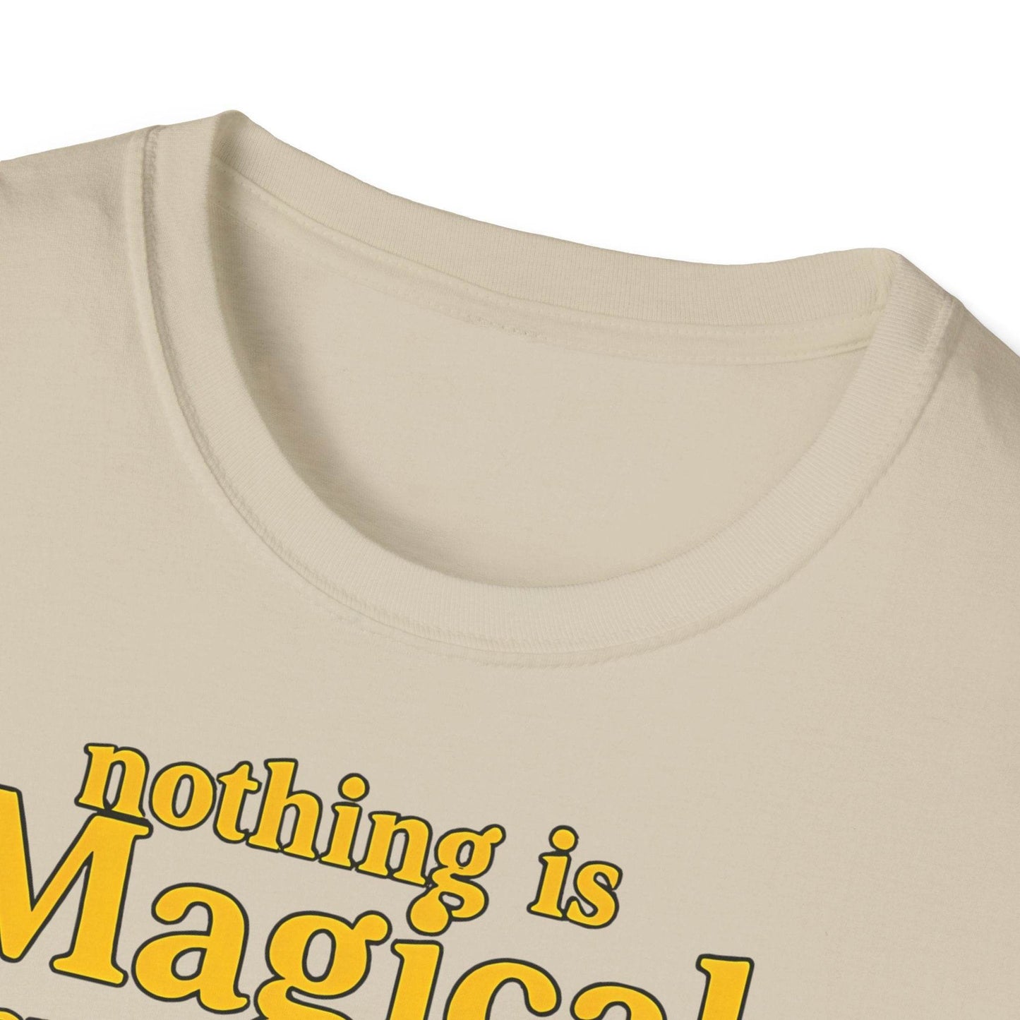 "Nothing is Magical – & everyone Dies | Satirisches Skelett-Motiv für Schwarzseher mit Humor" – Freches Satire-Design für mutige Statements | True Insights