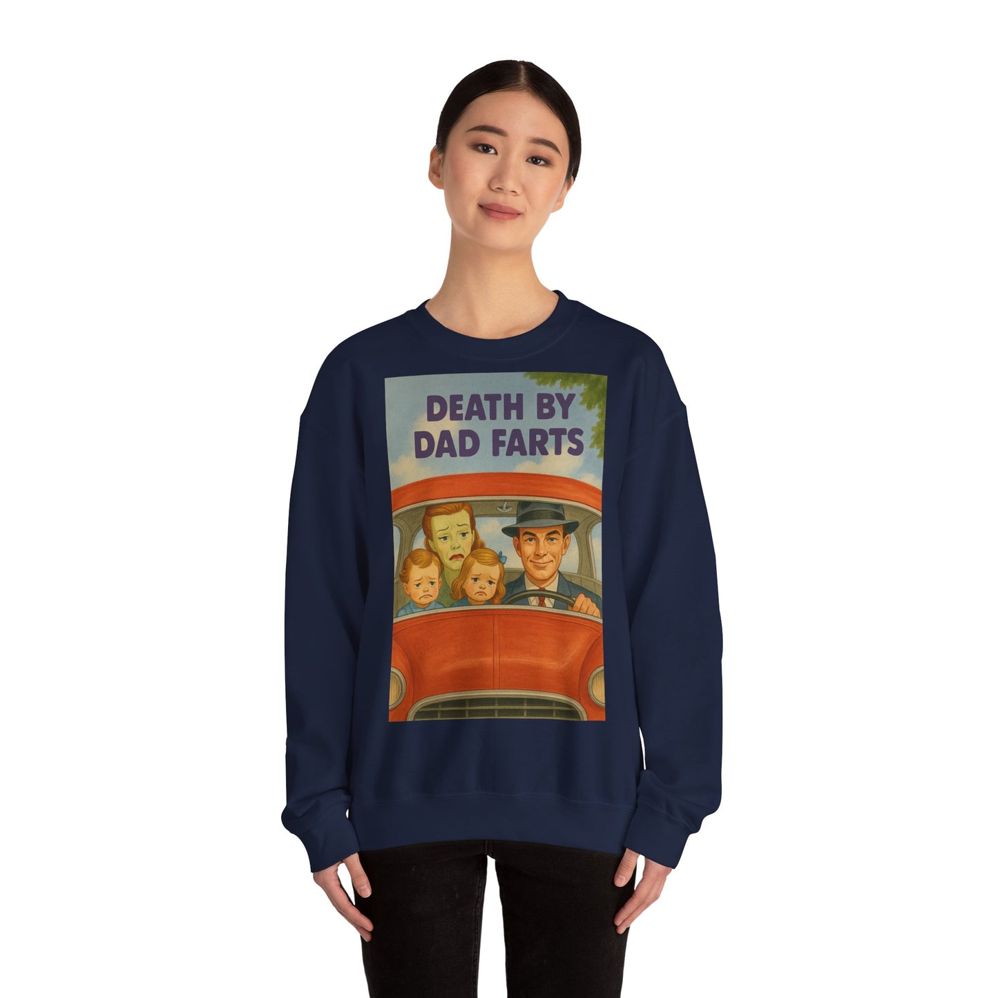 Sweatshirt – Dead by Dad Farts Sweatshirt – Lustiges Geschenk für Familien mit Humor | True Insights Design mit Humor