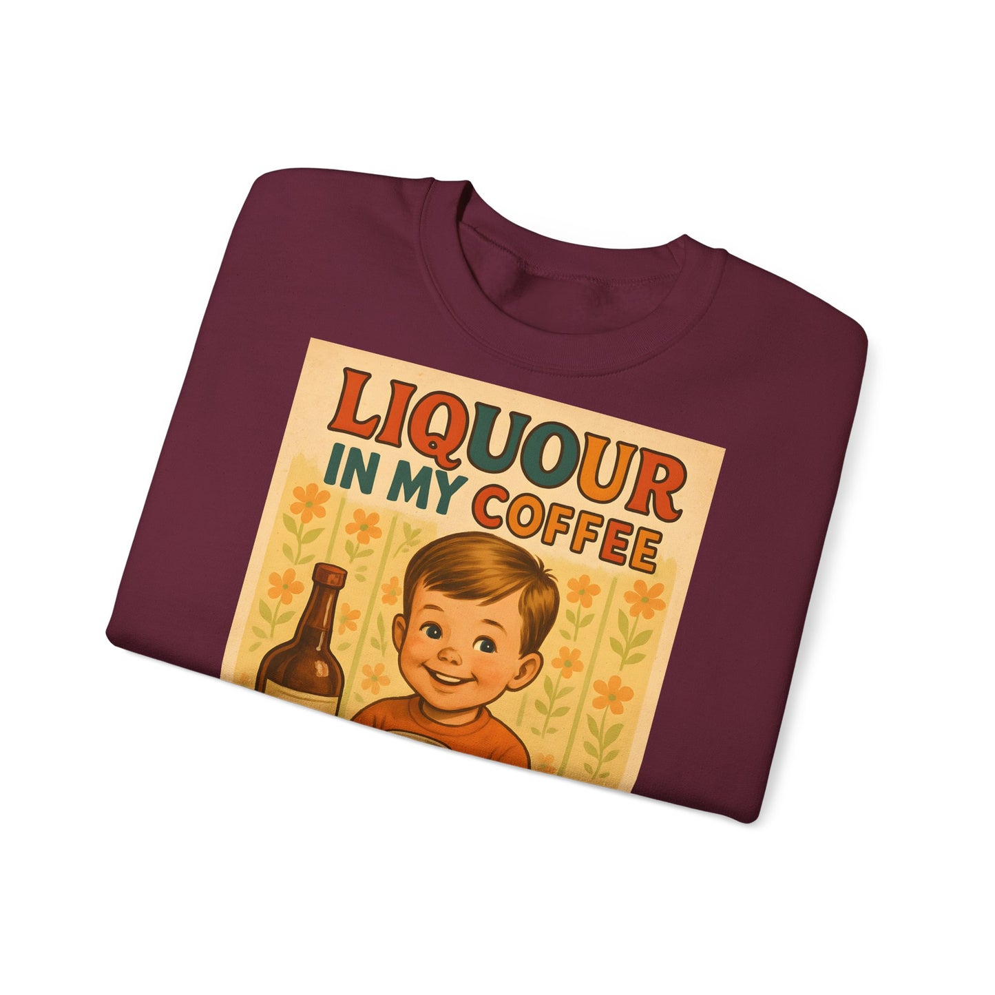 Sweatshirt – Liquor In My Coffee Sweatshirt | Retro Frühstücks-Pullover mit Satire-Motiv | Geschenk für Kaffee-Fans mit Humor | True Insights Design mit Humor