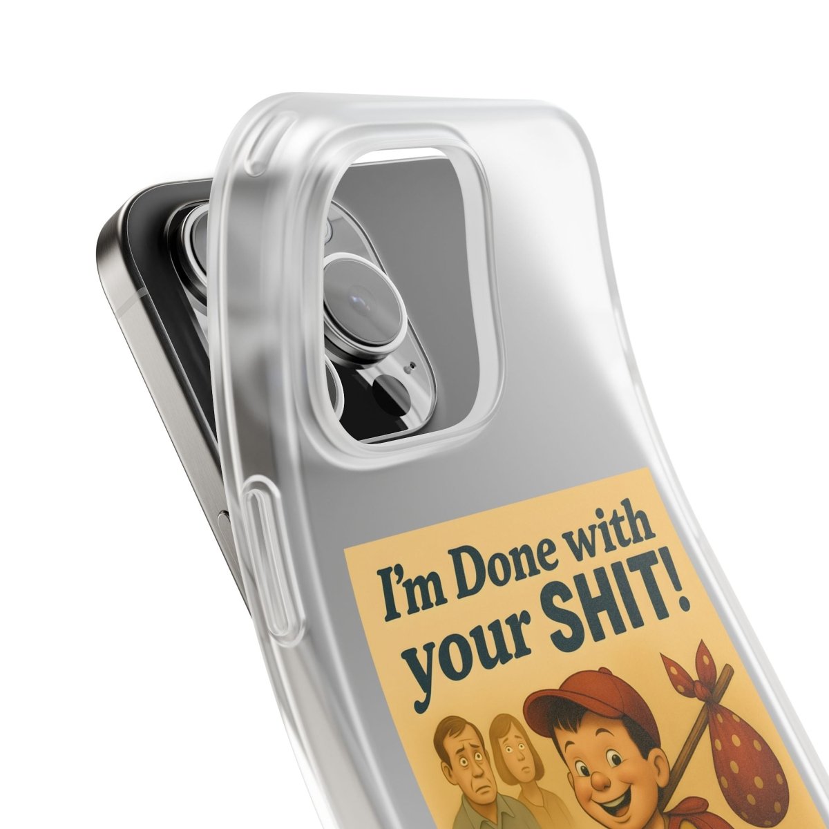 Done With Your Shit – Satirische Handyhülle für coole Kids-Phone Case-True Insights