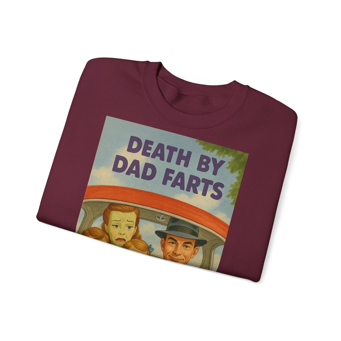 Sweatshirt – Dead by Dad Farts Sweatshirt – Lustiges Geschenk für Familien mit Humor | True Insights Design mit Humor
