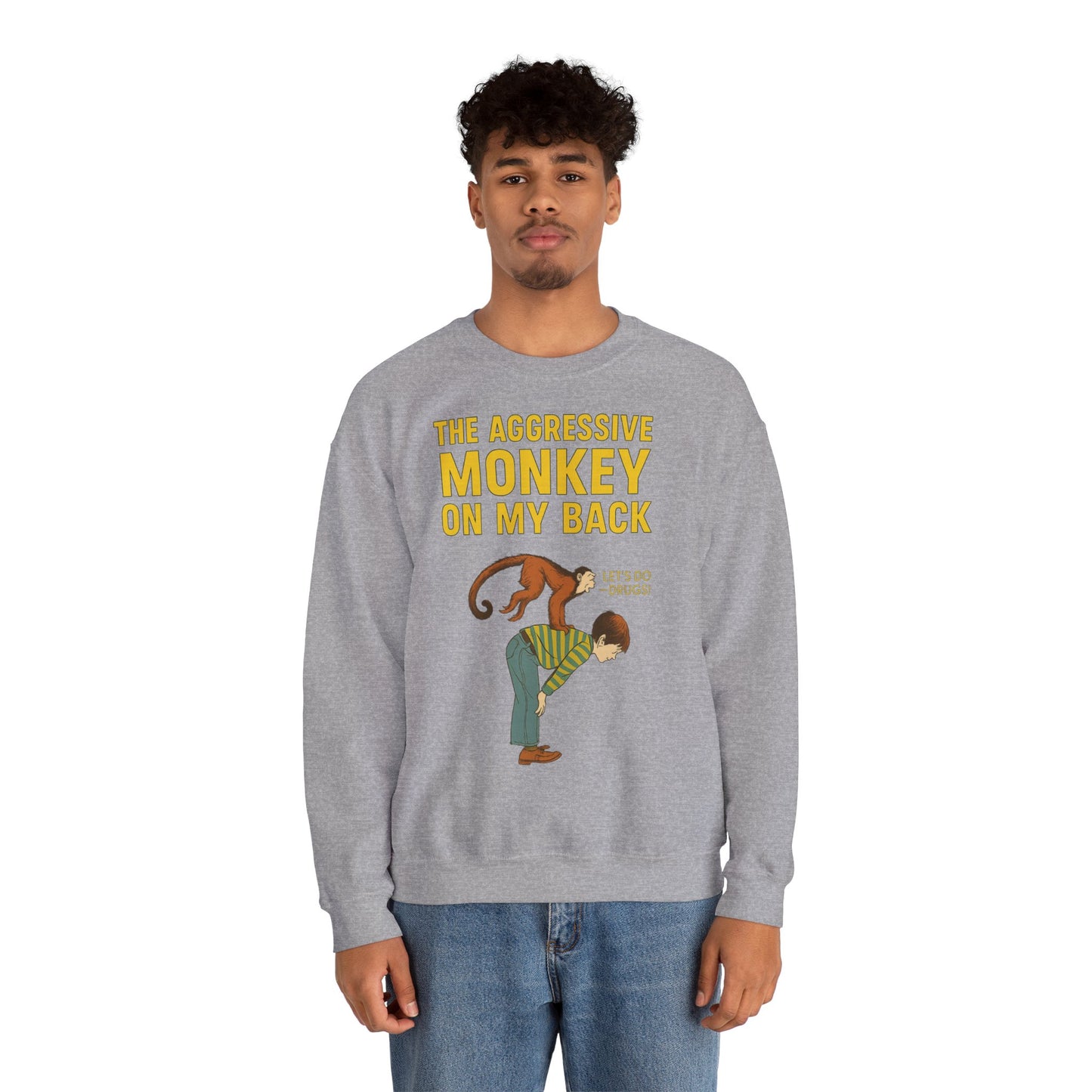 🐒 The Aggressive Monkey on My Back –atire Sweatshirt im Retro-Stil – Freches Satire-Design für mutige Statements | True Insights